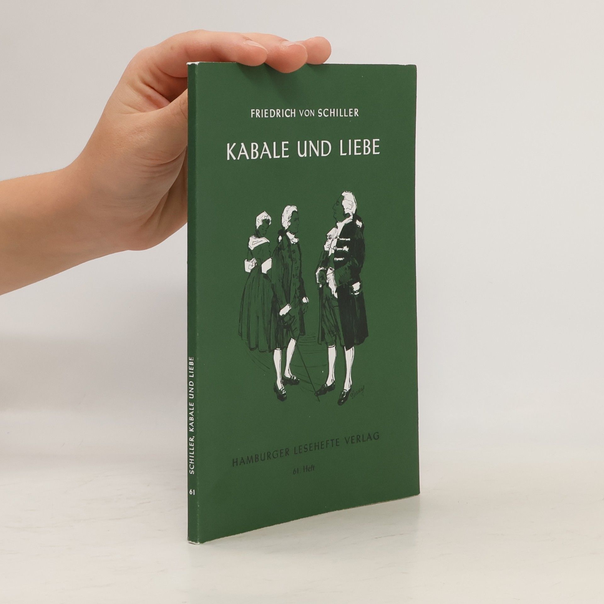 Friedrich Schiller Kabale und Liebe