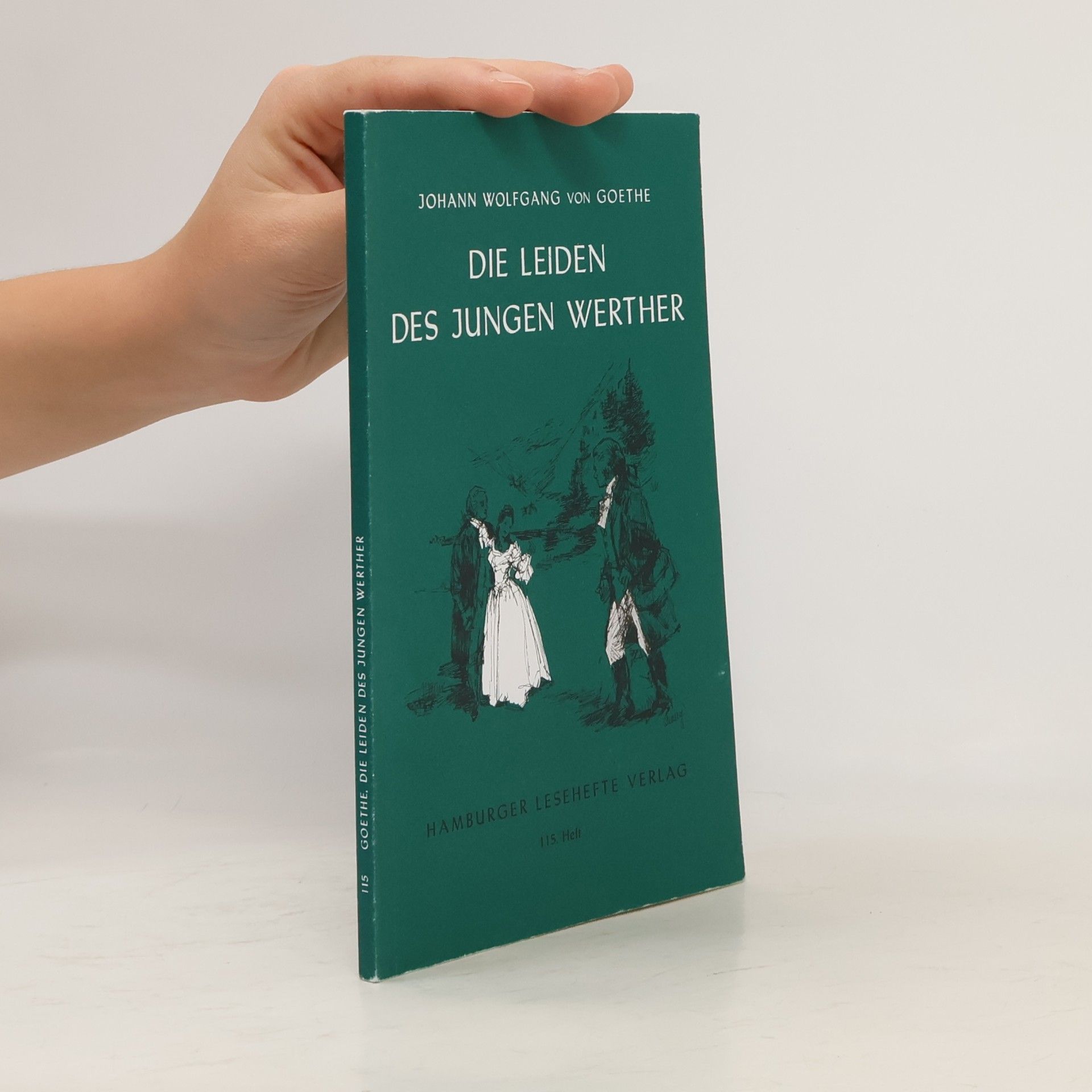 Johann Wolfgang von Goethe Die Leiden des Jungen Werther