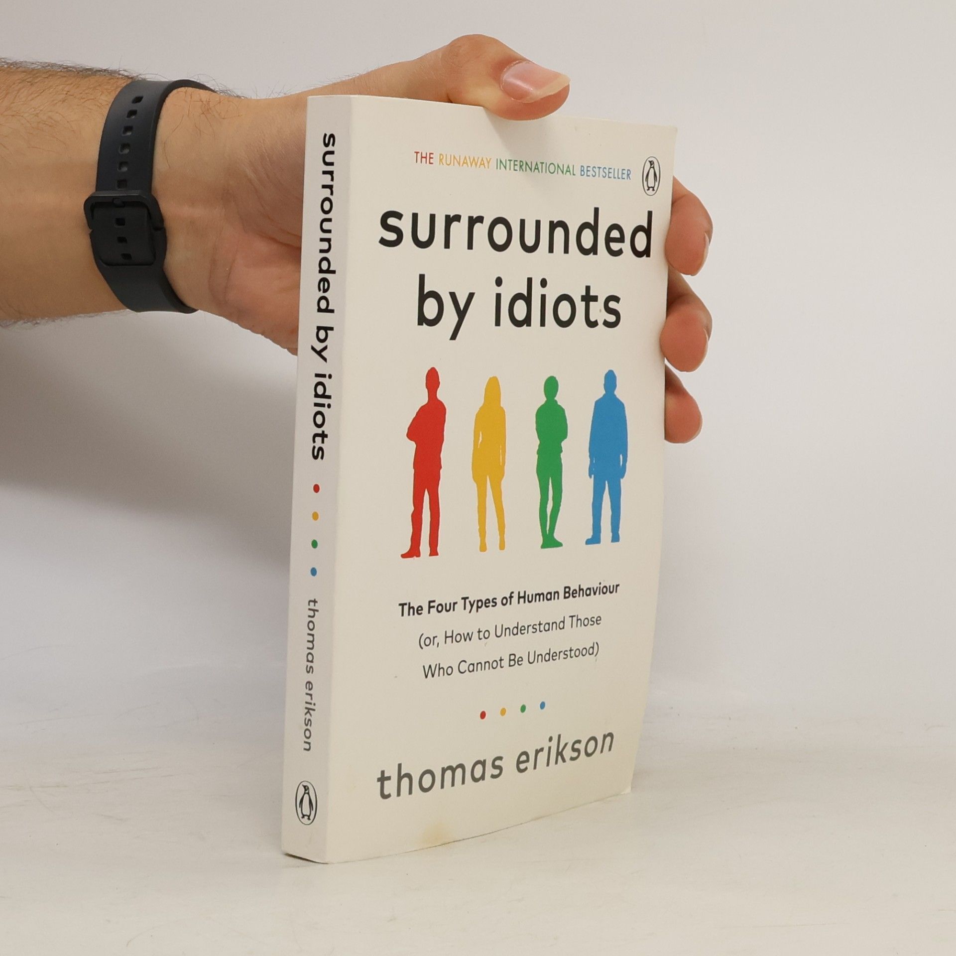Thomas Erikson Surrounded by Idiots