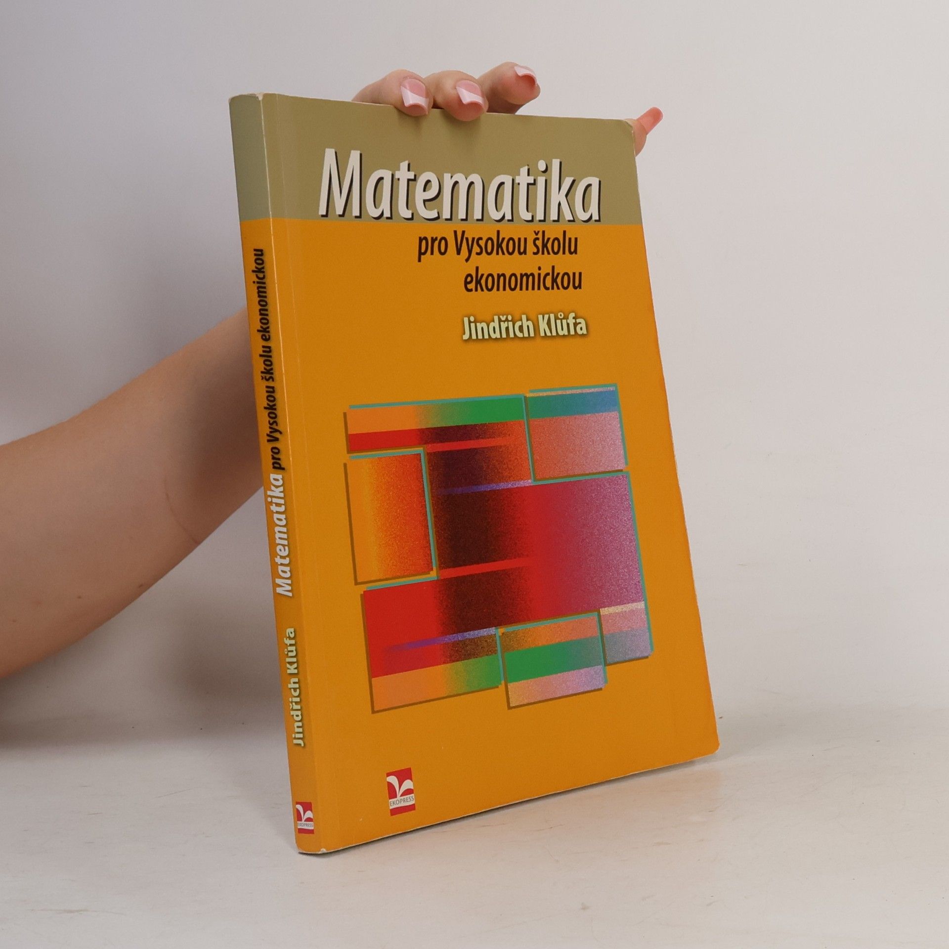 Jindřich Klůfa Matematika pro Vysokou školu ekonomickou