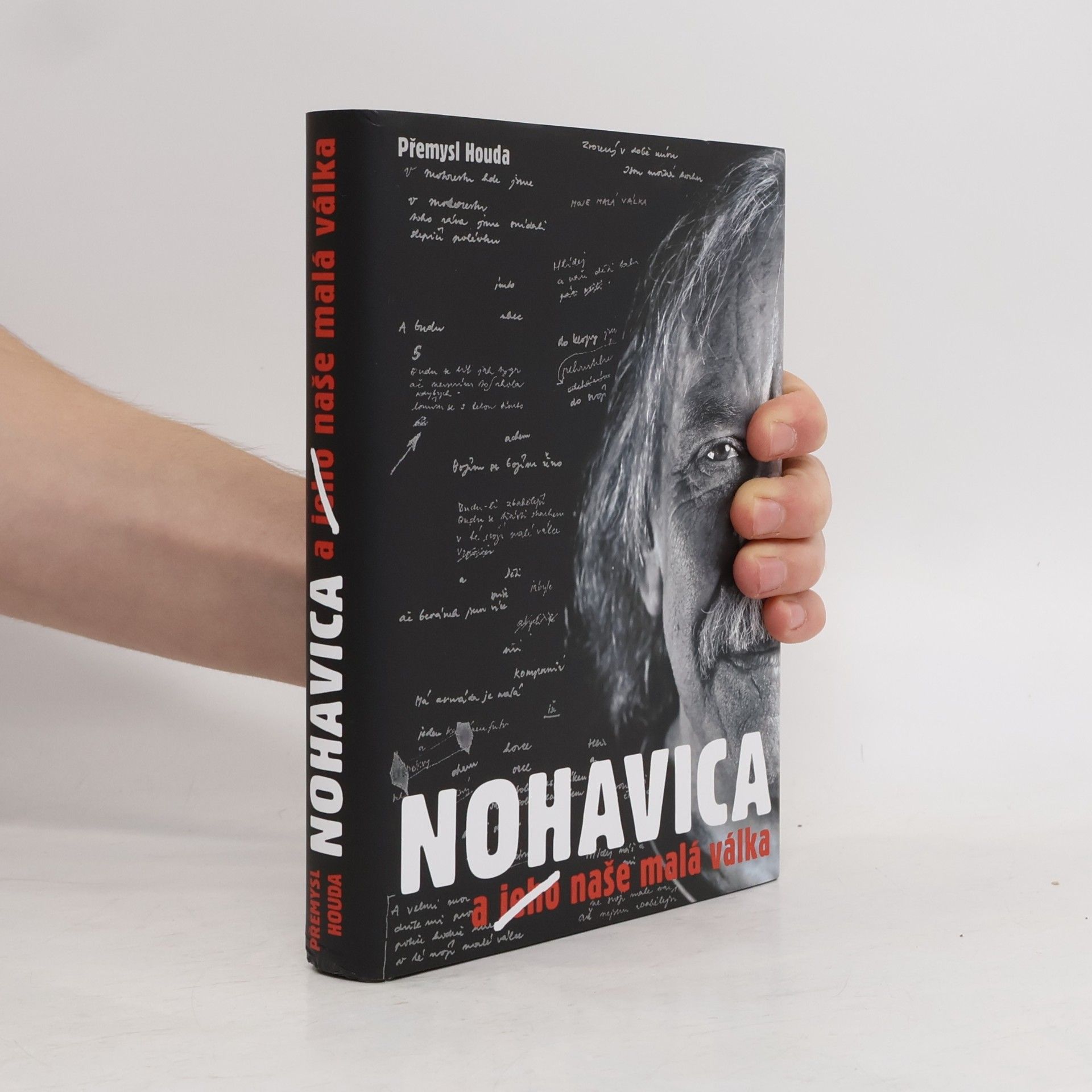 Přemysl Houda Nohavica a jeho naše malá válka