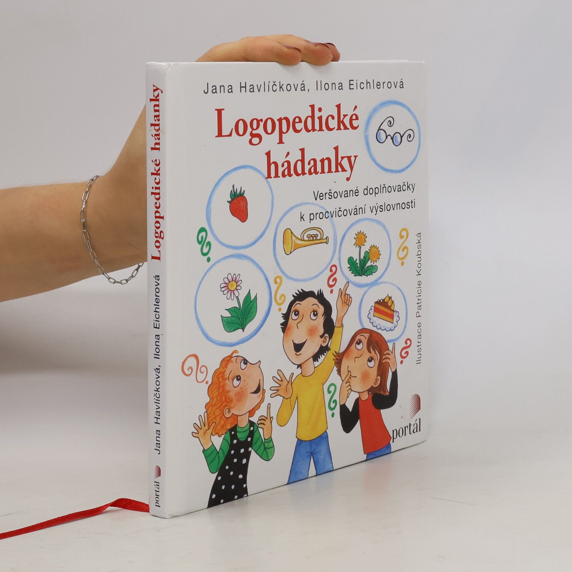 Jana Havlíčková Logopedické hádanky. Veršované doplňovačky k procvičování výslovnosti