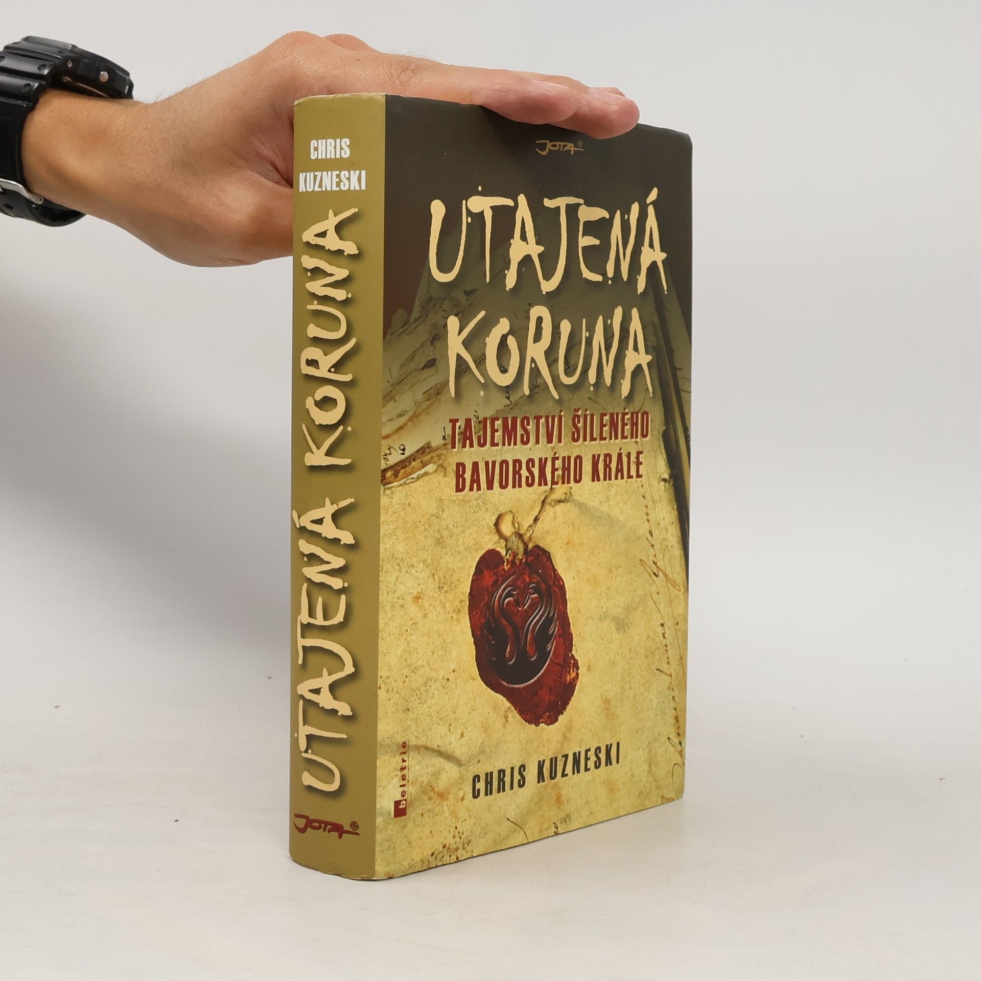 Chris Kuzneski Utajená koruna : tajemství šíleného bavorského krále