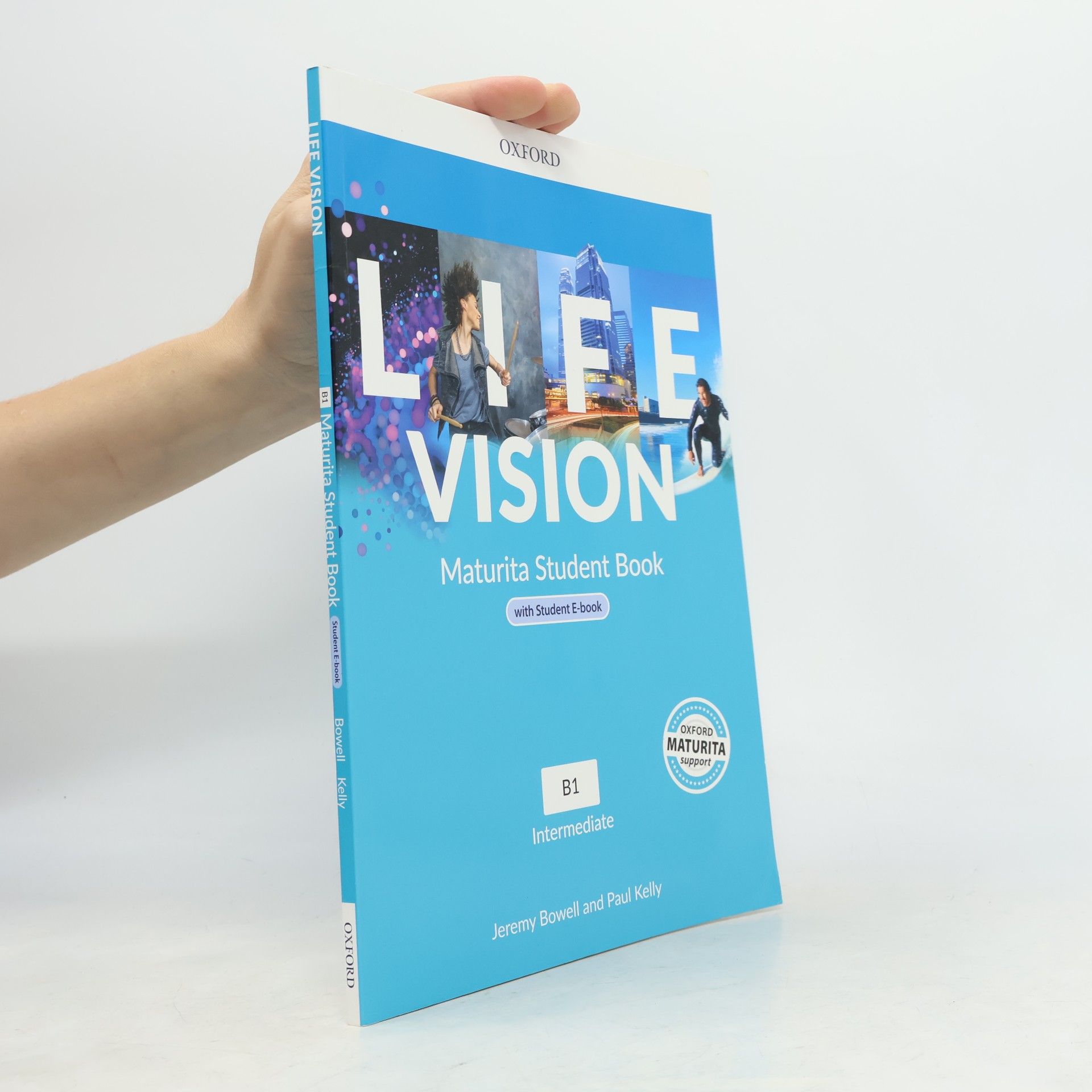 Jeremy Bowell Life Vision. Maturita Student Book. B1 Intermediate