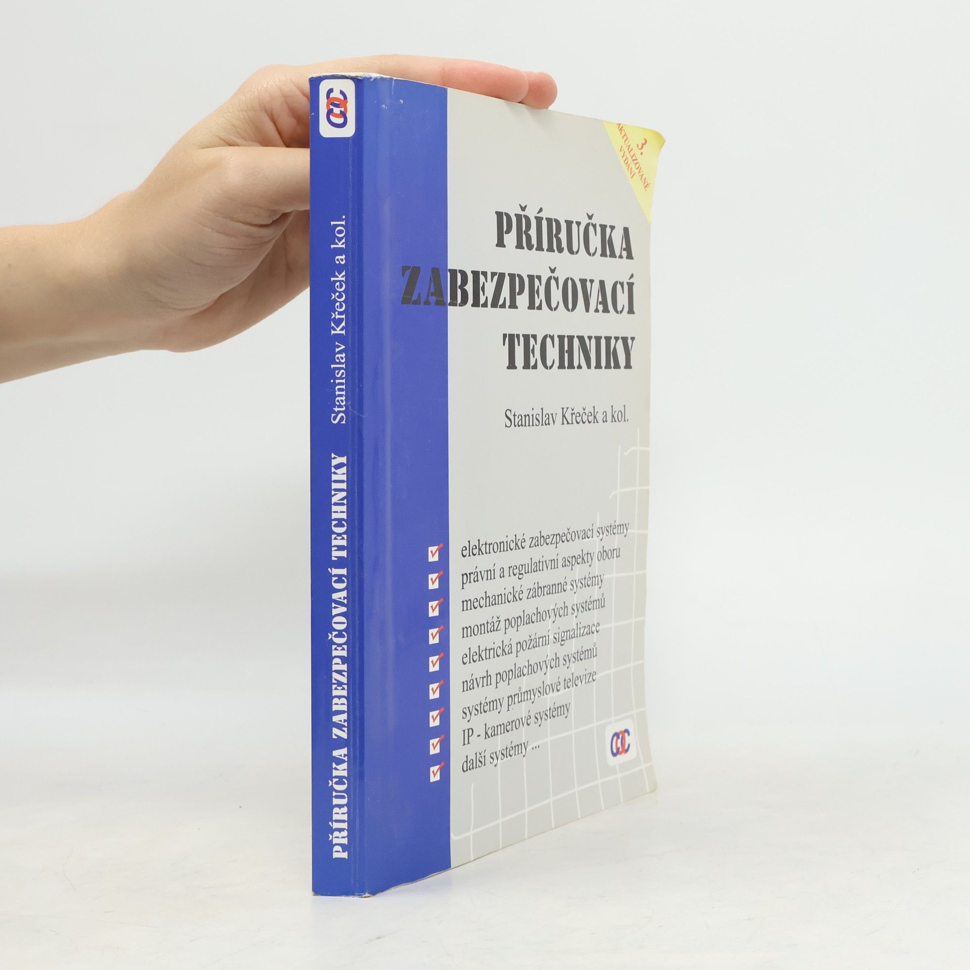 Stanislav Křeček Příručka zabezpečovací techniky