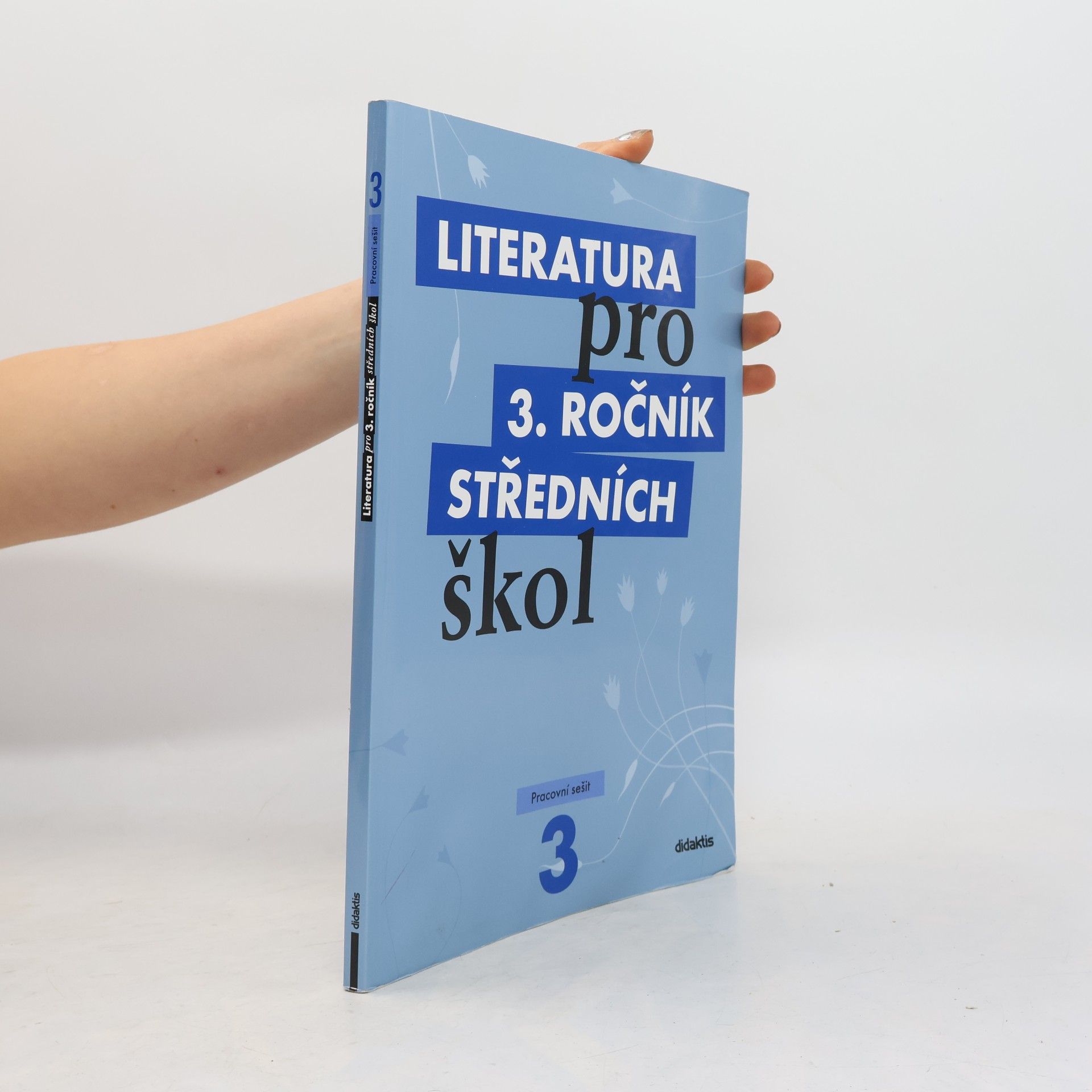 Lukáš Andree Literatura pro 3. ročník středních škol. Pracovní sešit