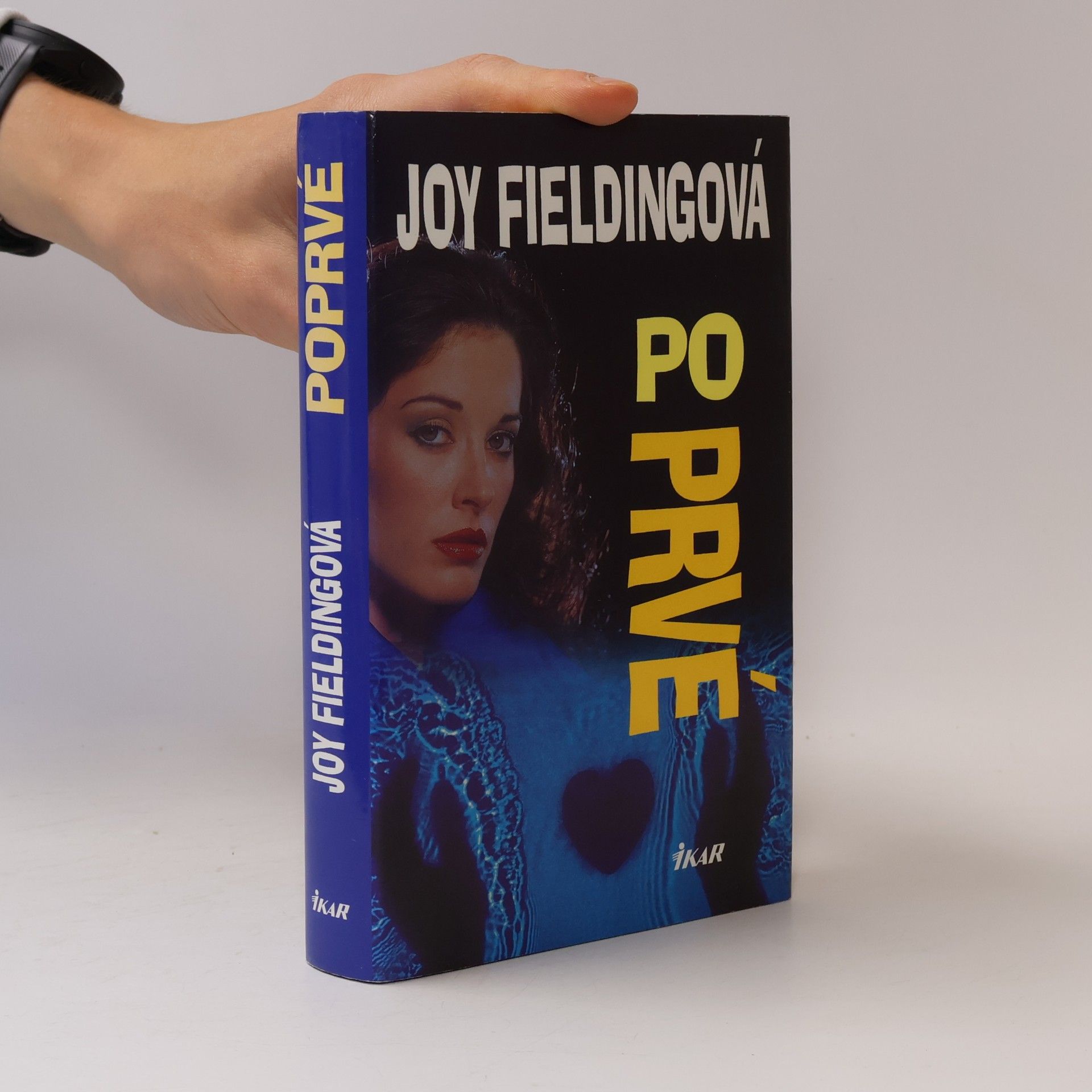 Joy Fielding Poprvé