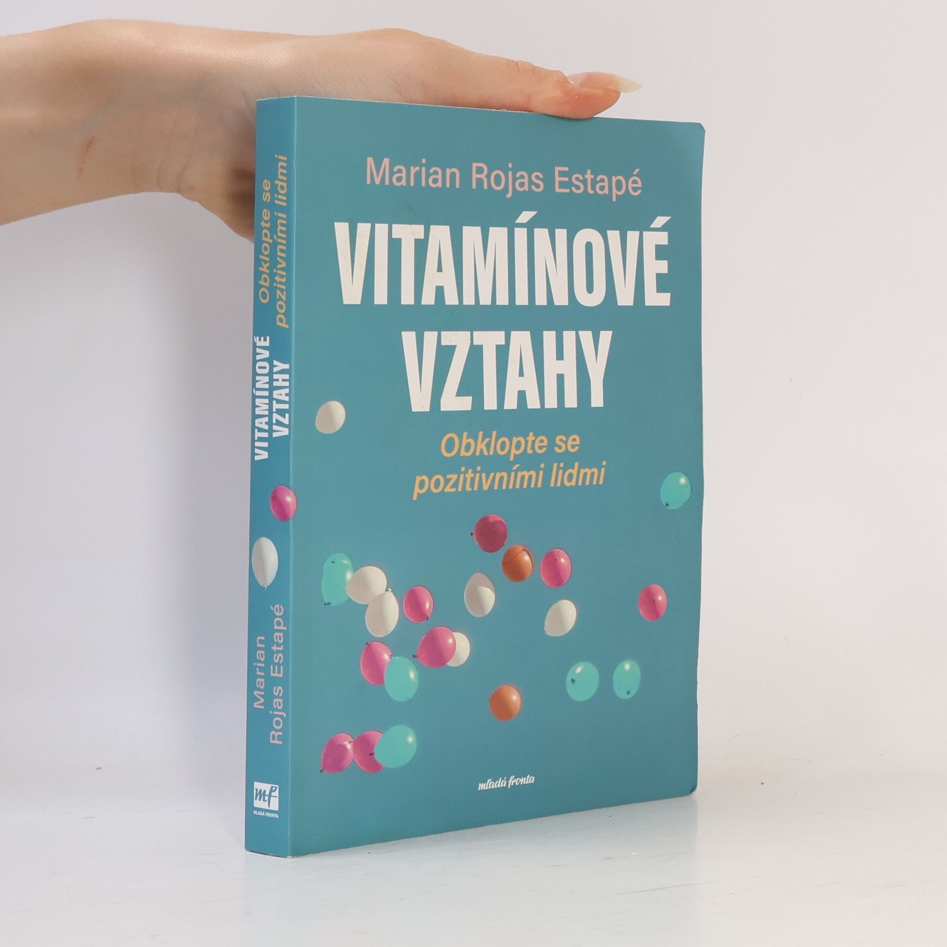 Marian Rojas Estapé Vitamínové vztahy