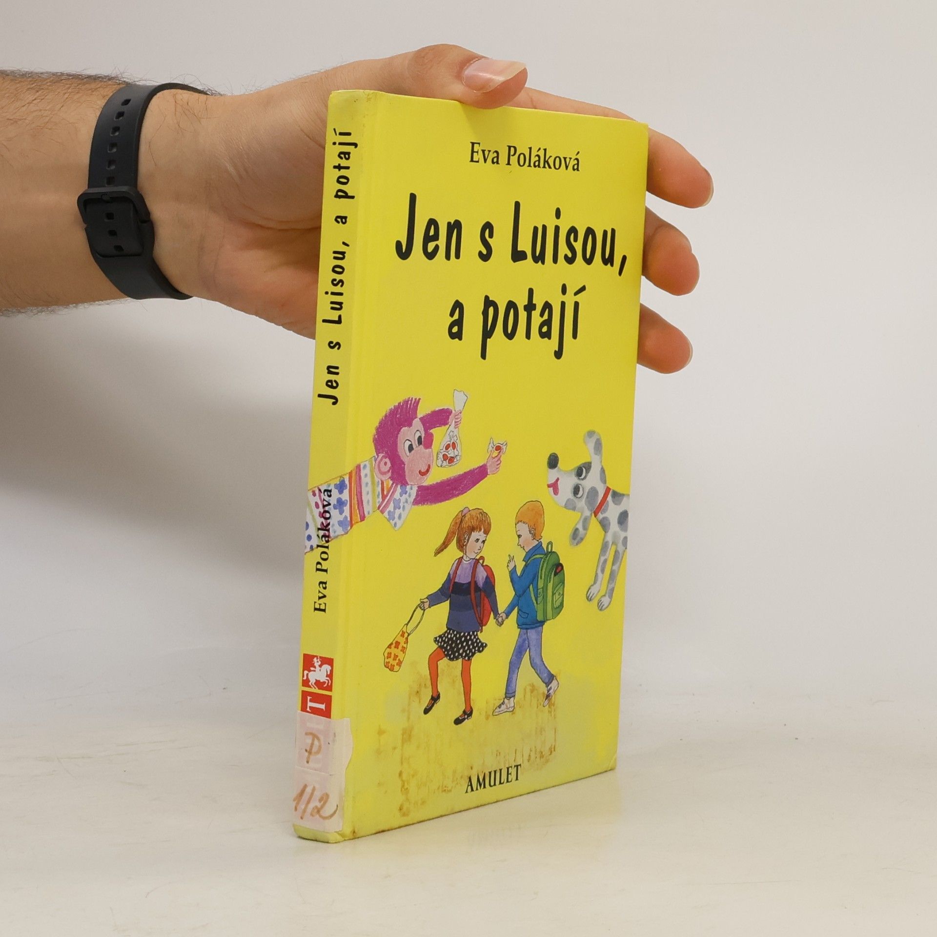 Eva Polak Jen s Luisou, a potají
