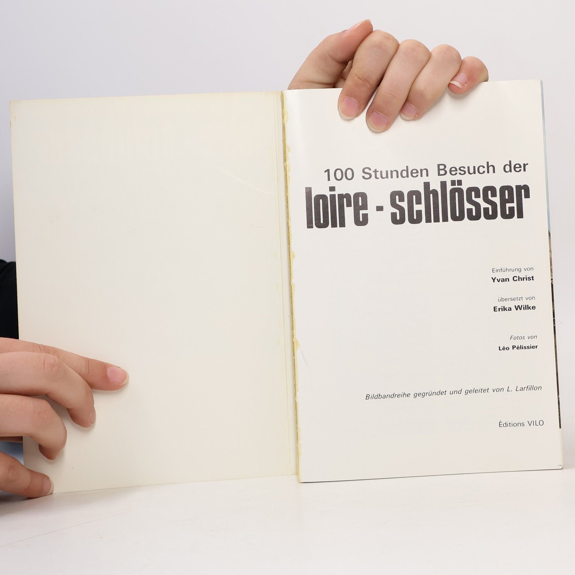 Yvan Christ 100 Stunden Besuch der Loire-Schlösser
