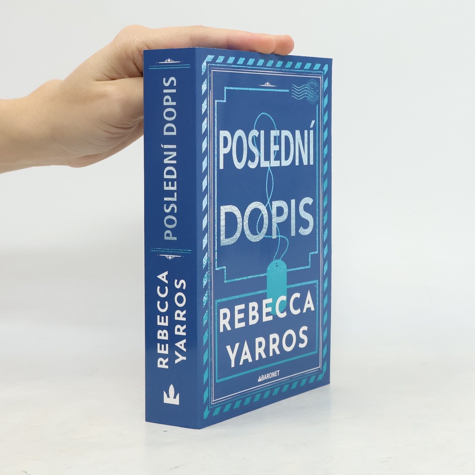 Rebecca Yarros Poslední dopis