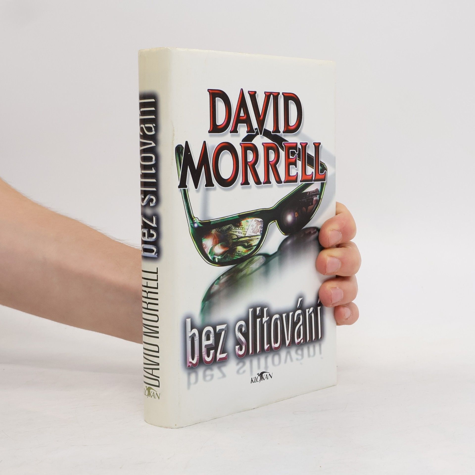David Morrell Bez slitování