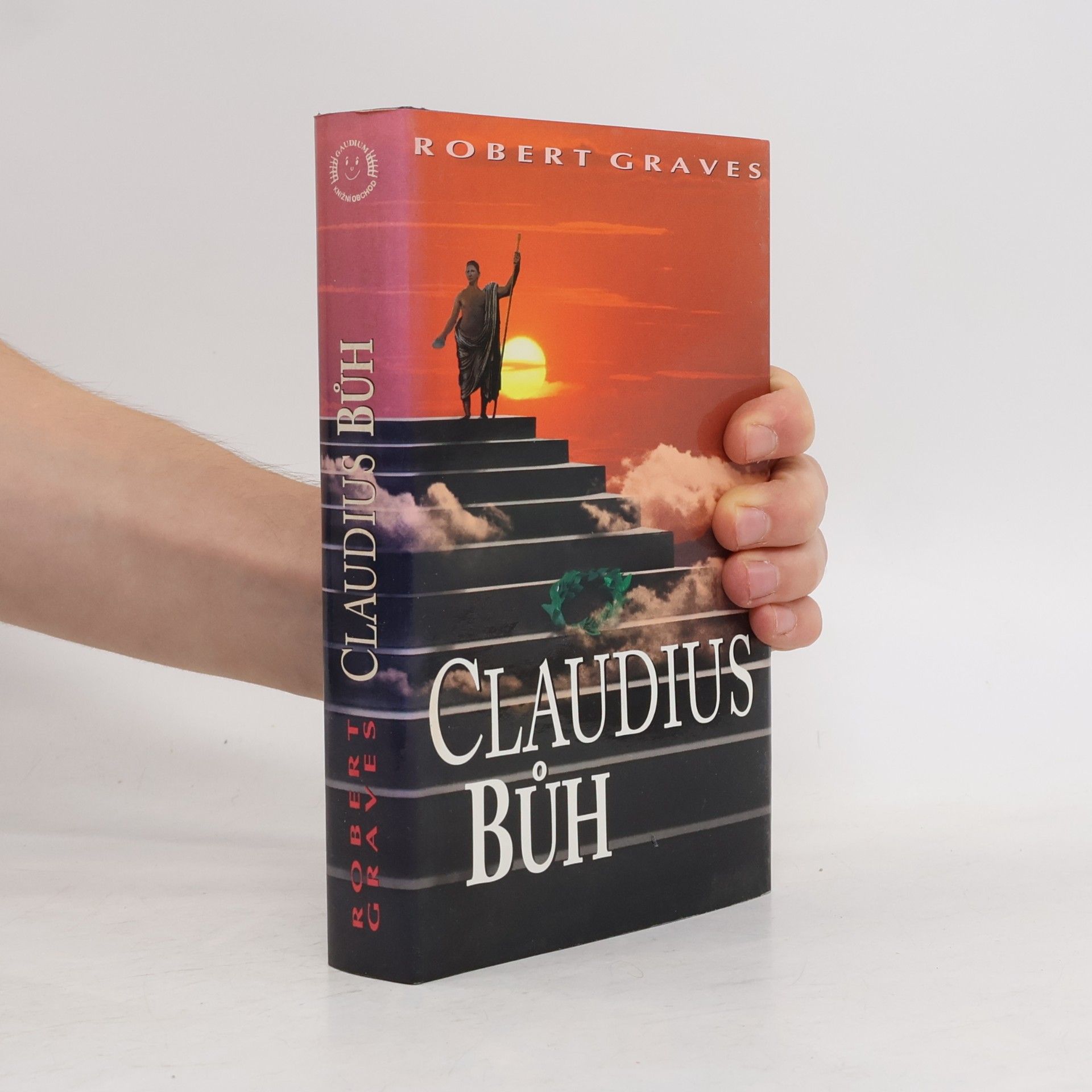 Robert Graves Claudius bůh - Já, Claudius (pv, 416 s., prasklá vazba)