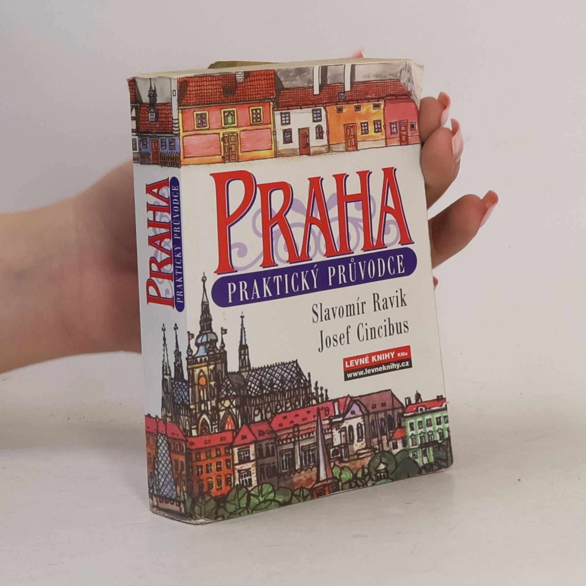 Slavomír Pejčoch Praha. Praktický průvodce