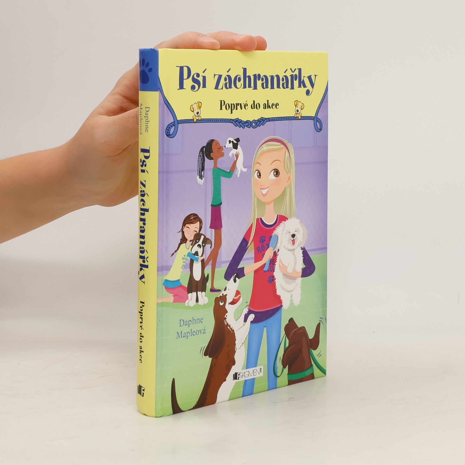 Daphne Maple Psí záchranářky. Poprvé do akce