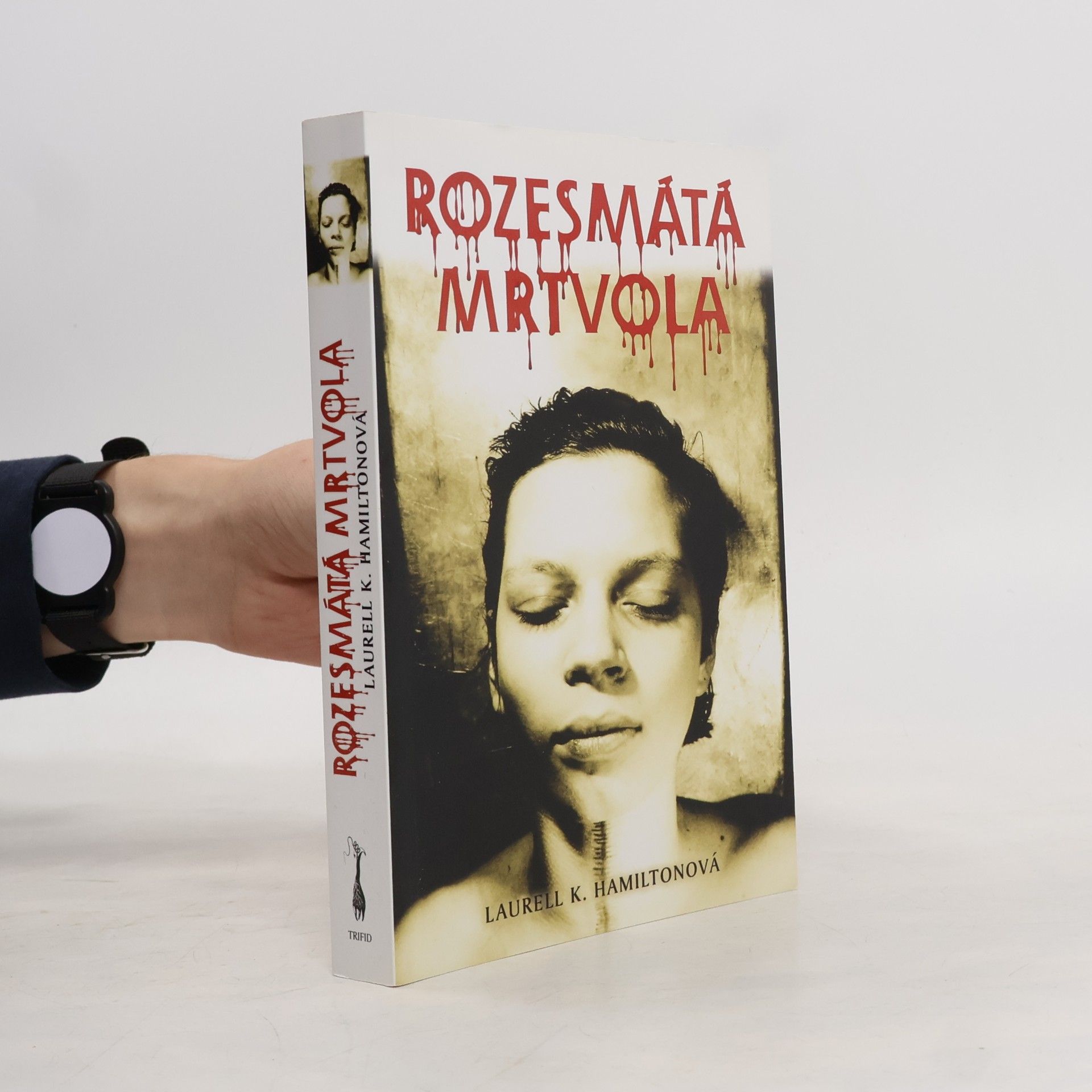 Laurell K. Hamilton Rozesmátá mrtvola