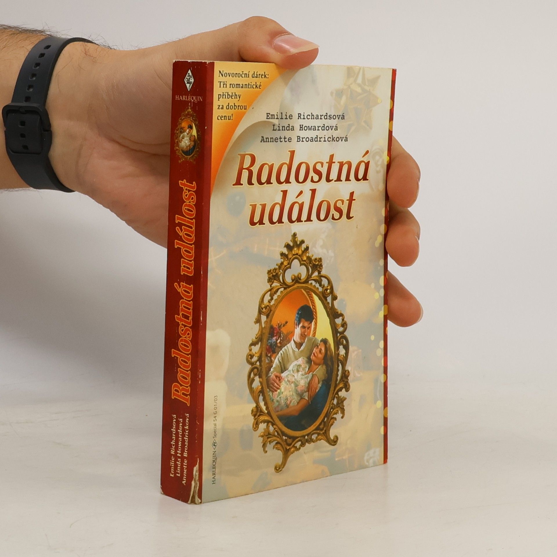 Radostná událost: Osudové sblížení. Milenka snů. Táta rošťák