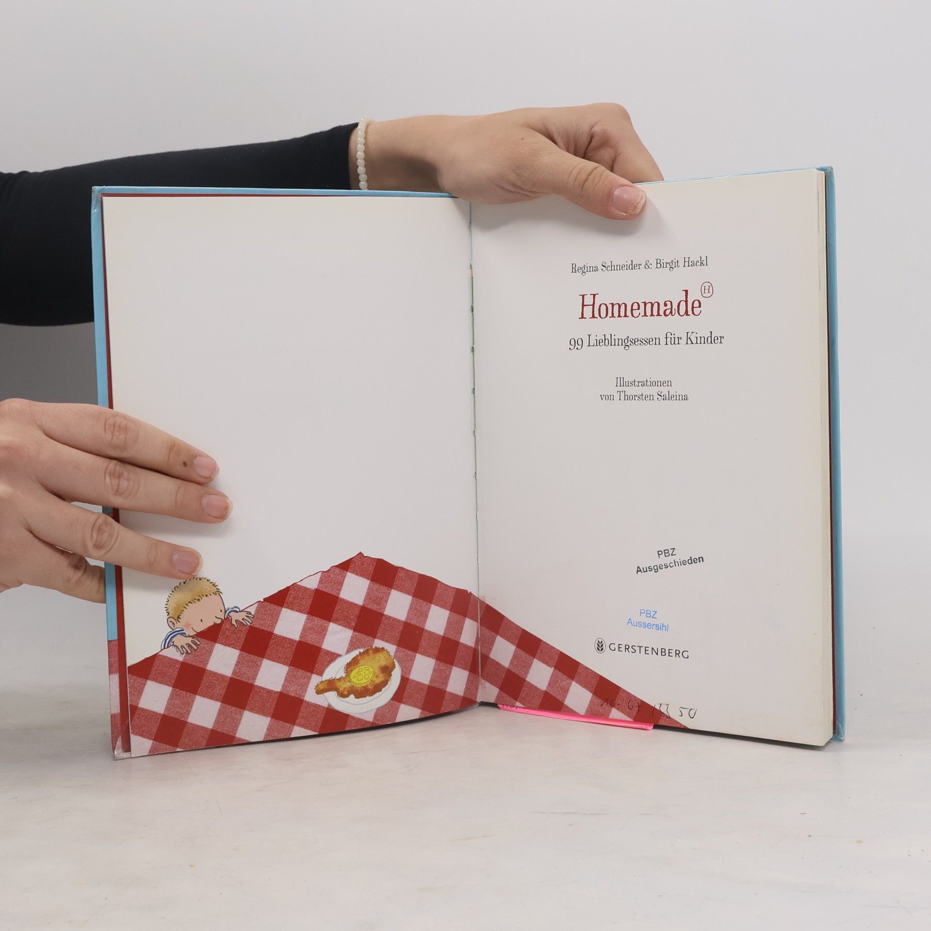 Regina Schneider Homemade - 99 Lieblingsessen für Kinder