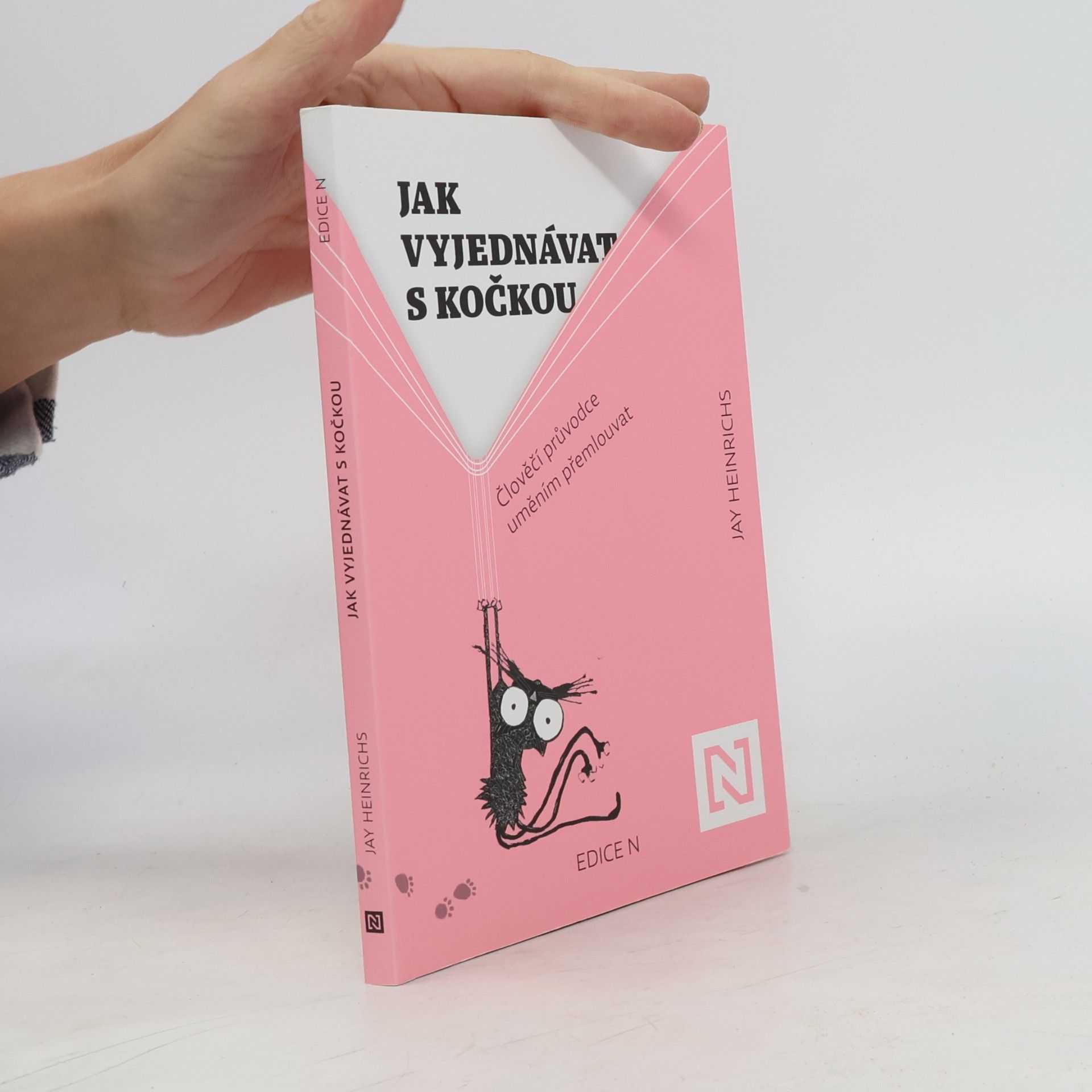 Jay Heinrichs Jak vyjednávat s kočkou