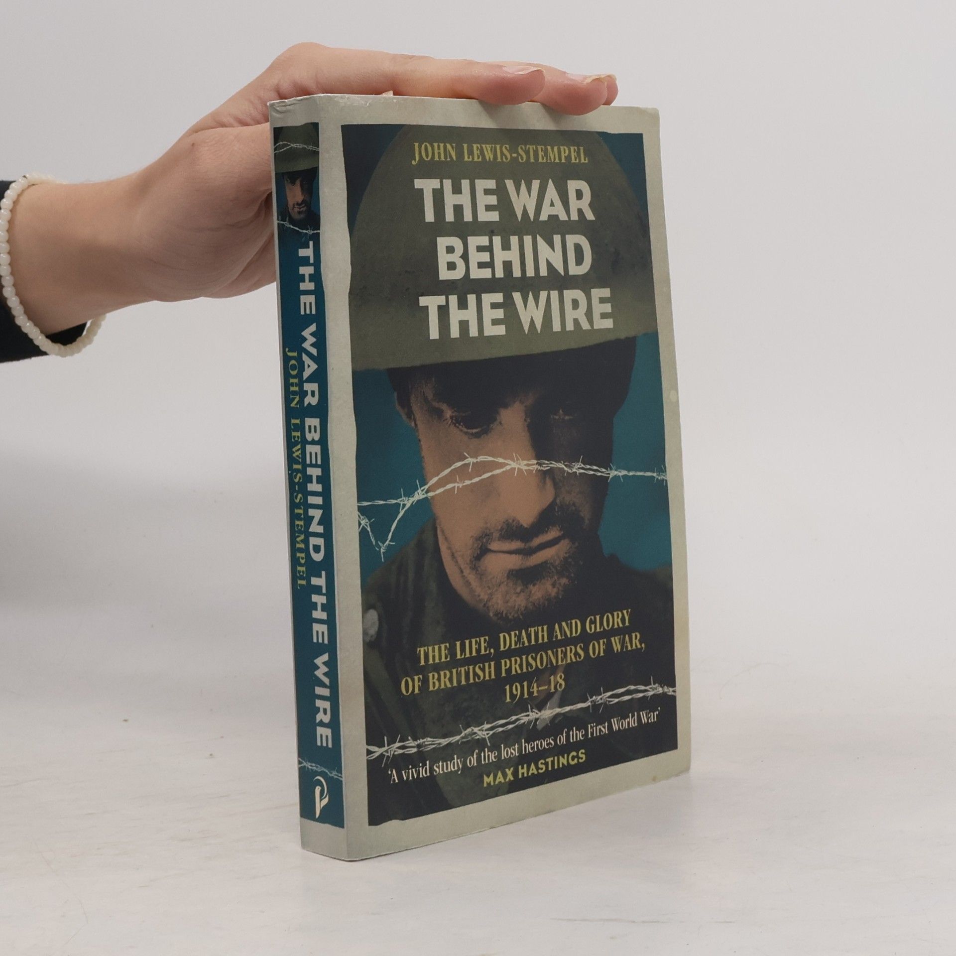 John Lewis-Stempel The War Behind the Wire