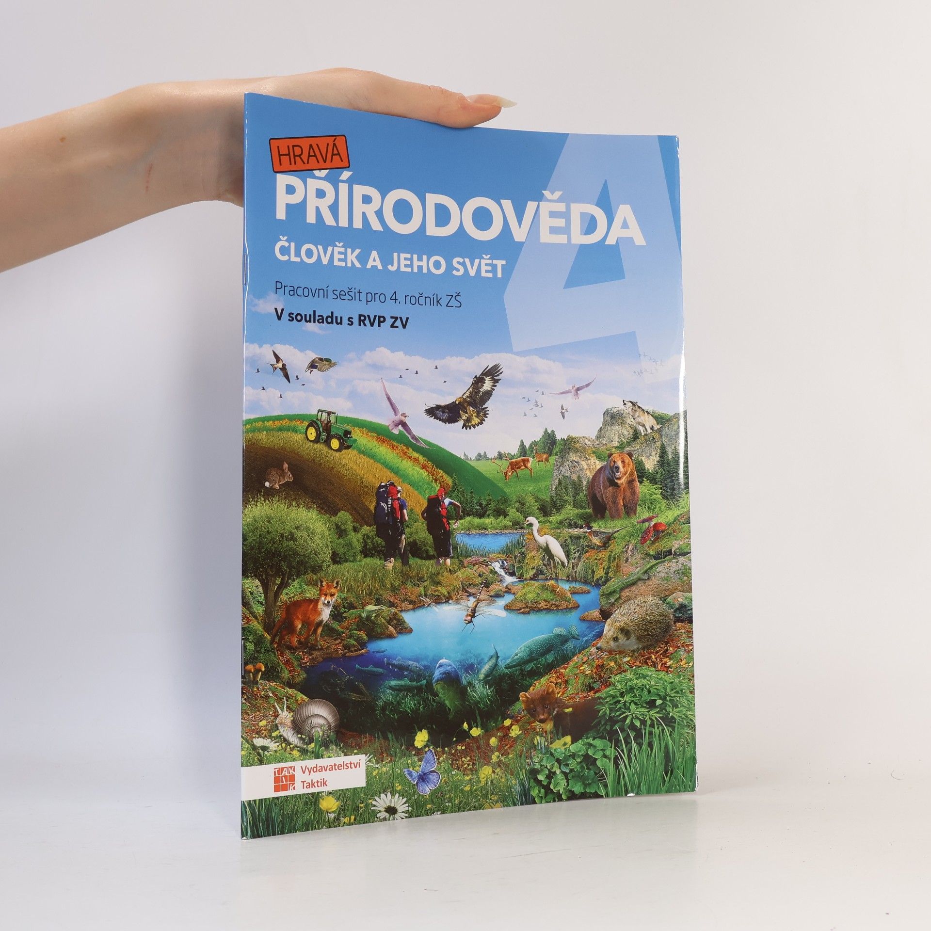 AA.VV. Hravá přírodověda 4. Člověk a jeho svět. Pracovní sešit pro 4. ročník ZŠ