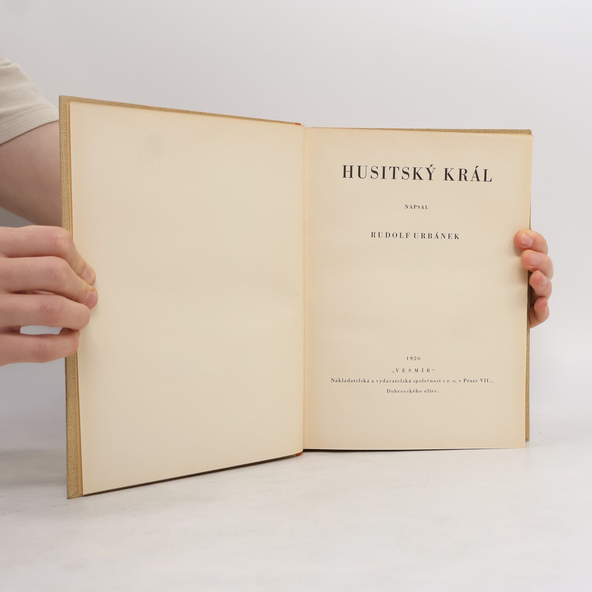 Rudolf Urbánek Husitský král
