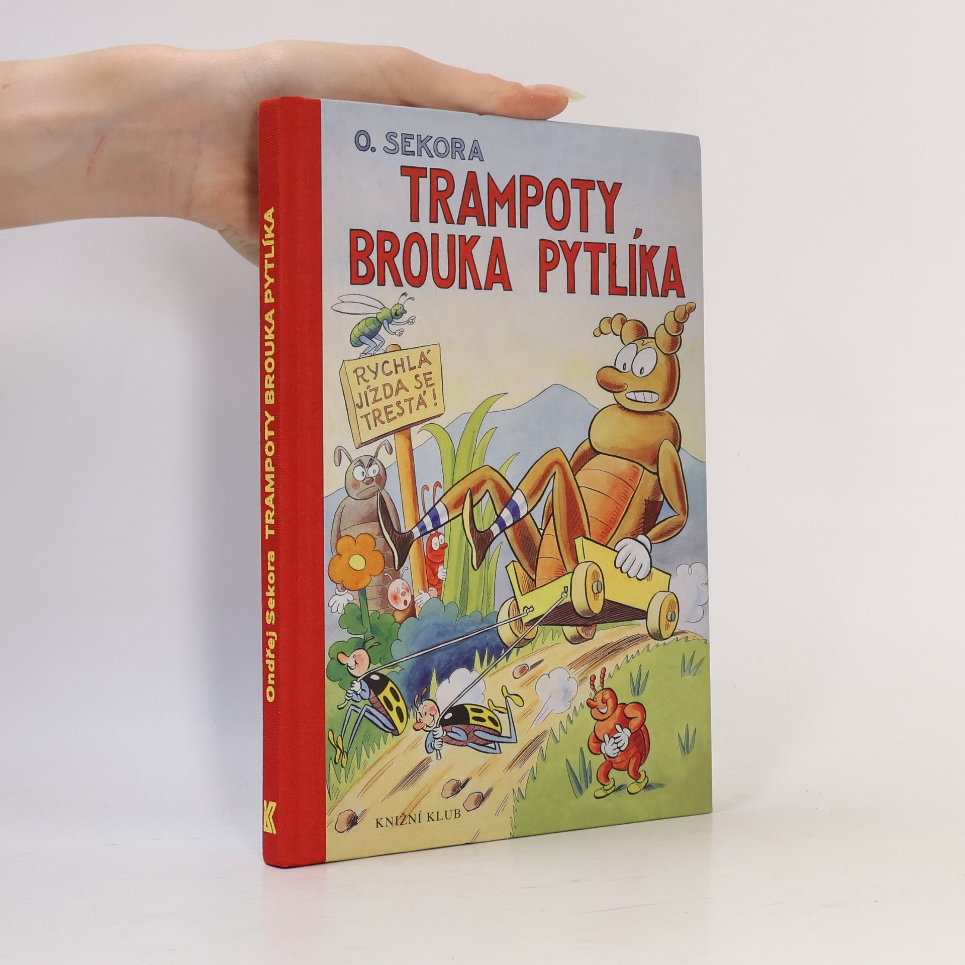 Ondřej J. Sekora Trampoty brouka Pytlíka