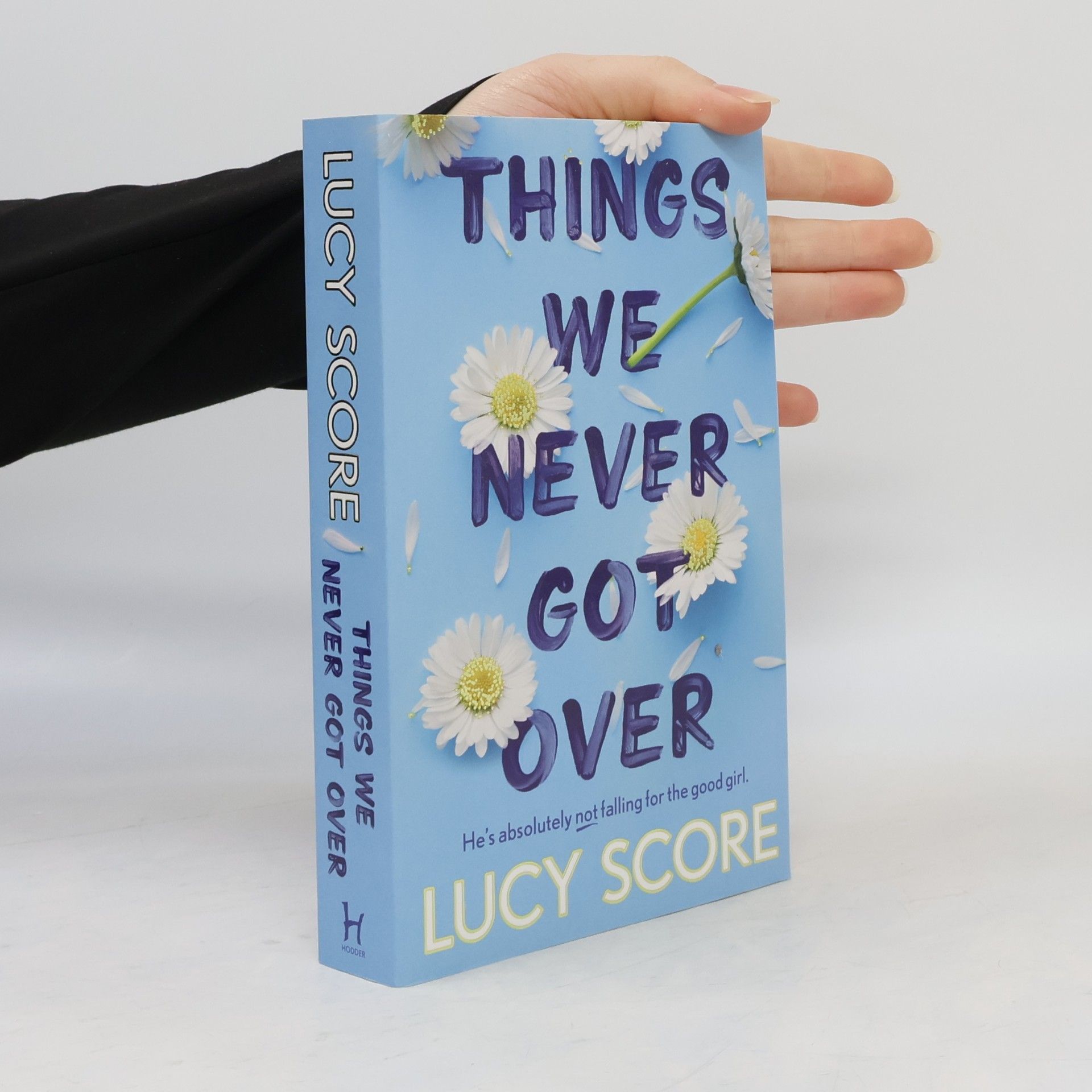 Lucy Score Things We Never Got Over