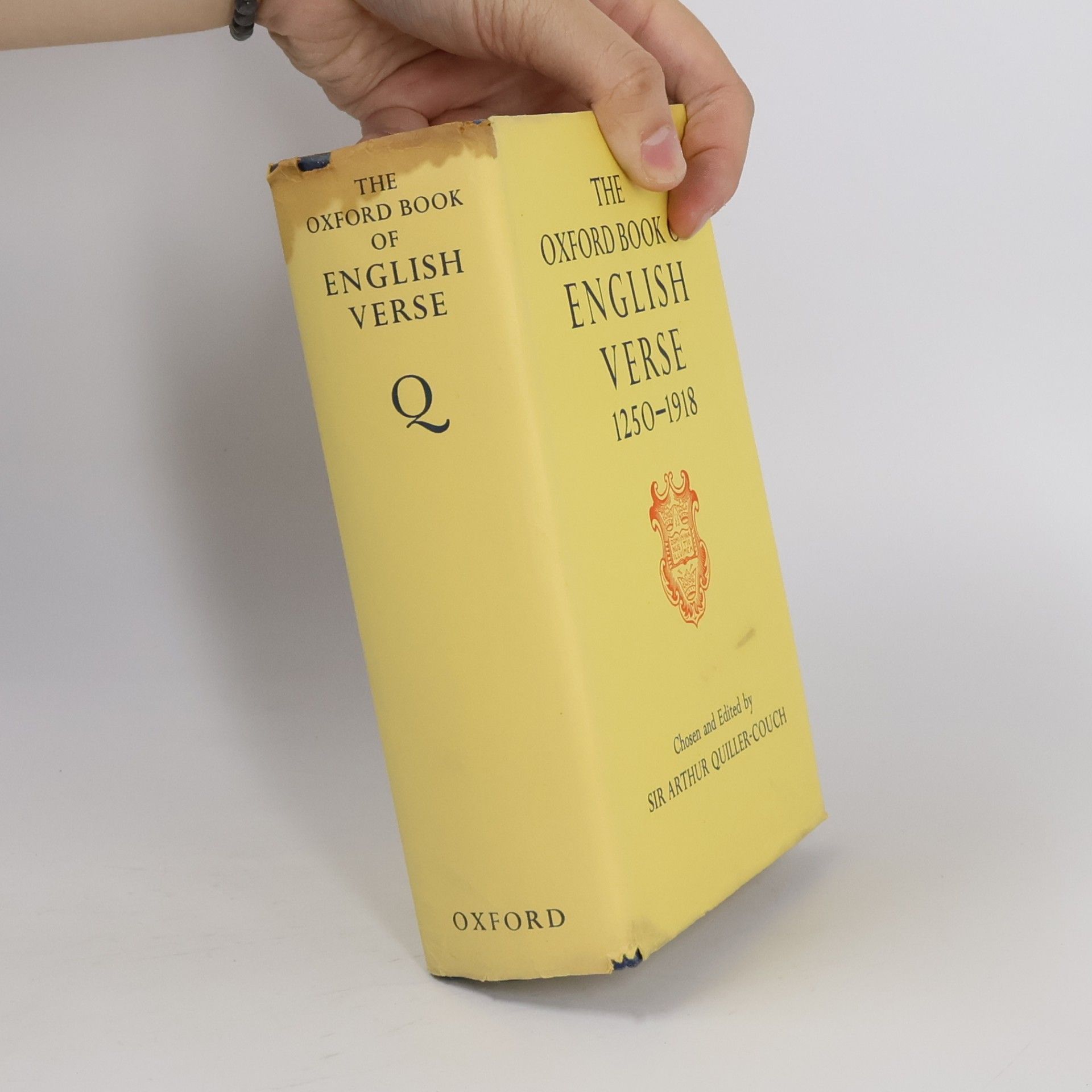 Arthur Quiller-Couch The Oxford Book of English Verse, 1250-1918