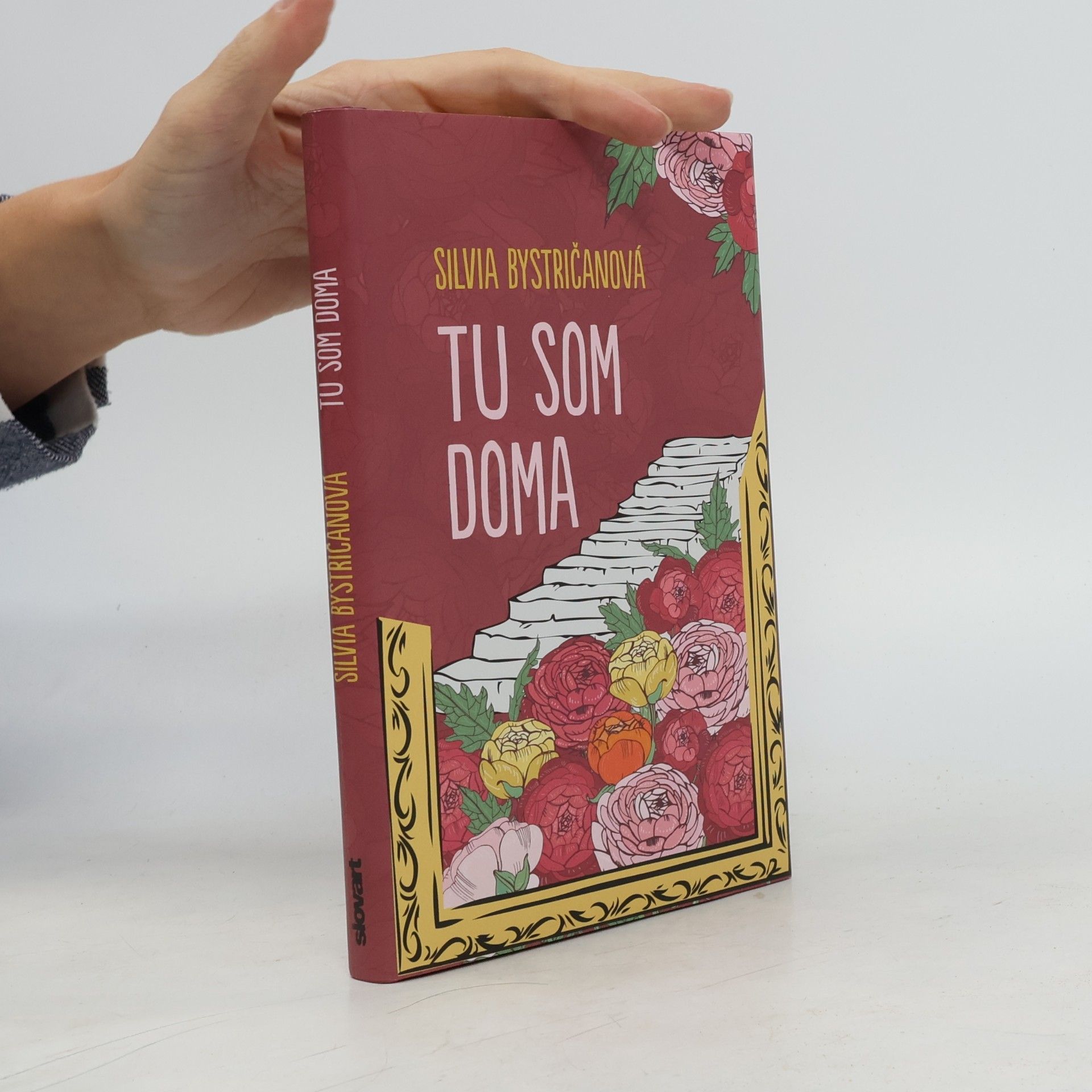 Silvia Bystričanová Tu som doma