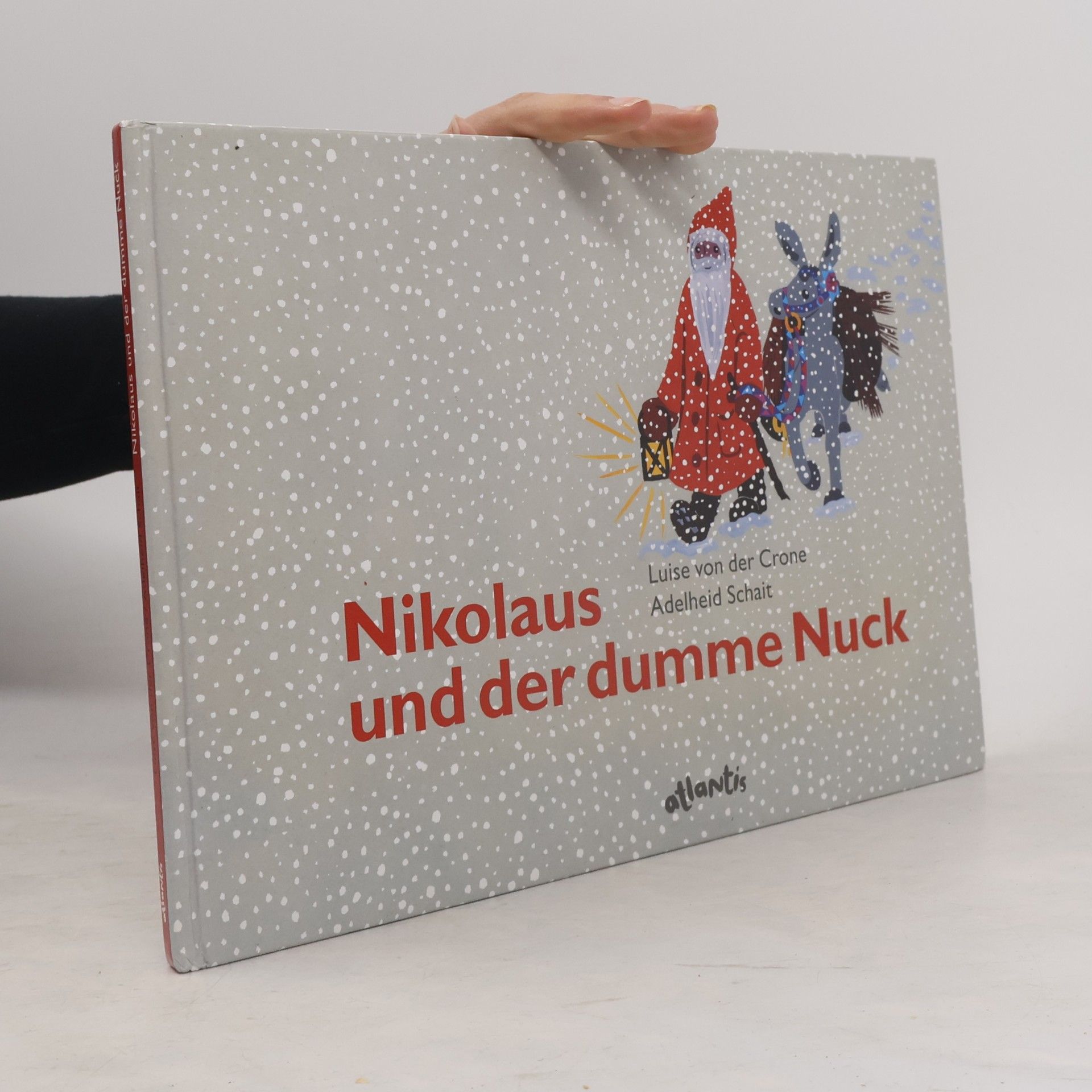 Luise von der Crone Nikolaus und der dumme Nuck