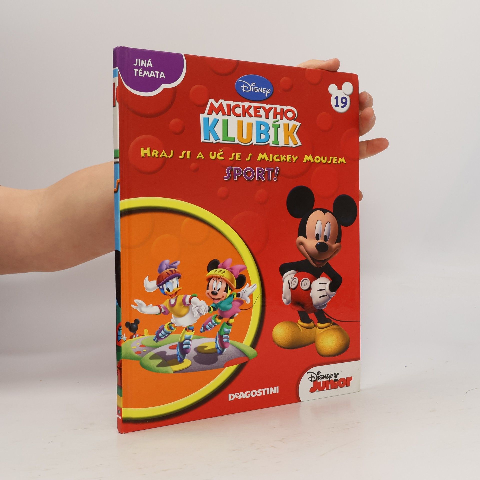 Jan A. Novák Mickeyho Klubík. Hraj si a uč se s Mickey Mousem. 19 Sport