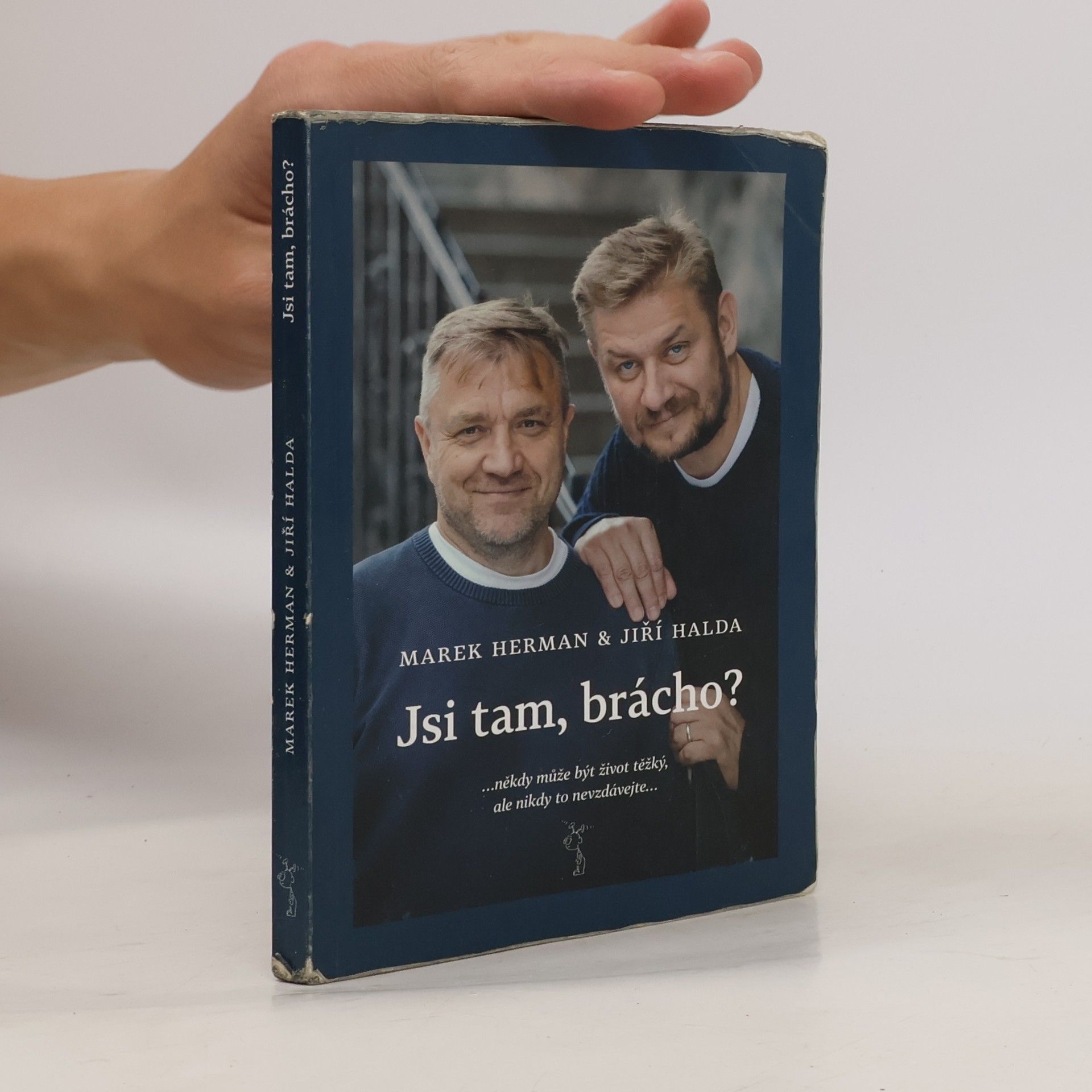 Jiří Halda Jsi tam, brácho?