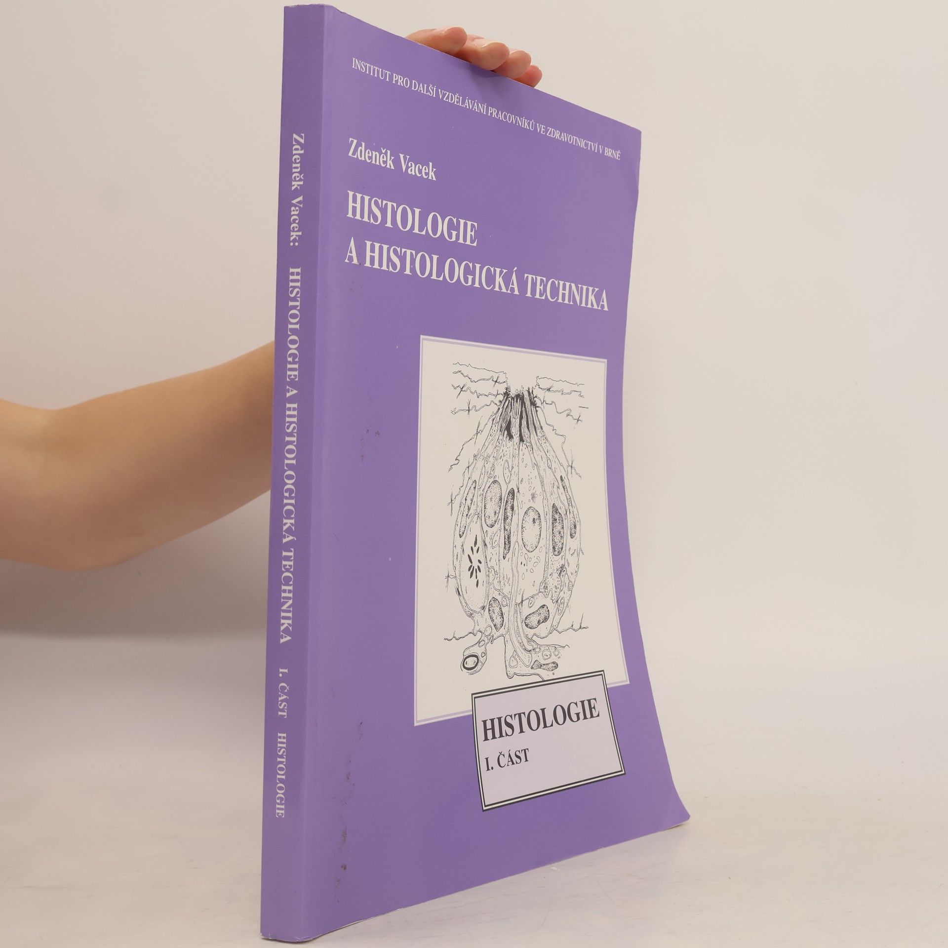 Histologie a histologická technika 1. část