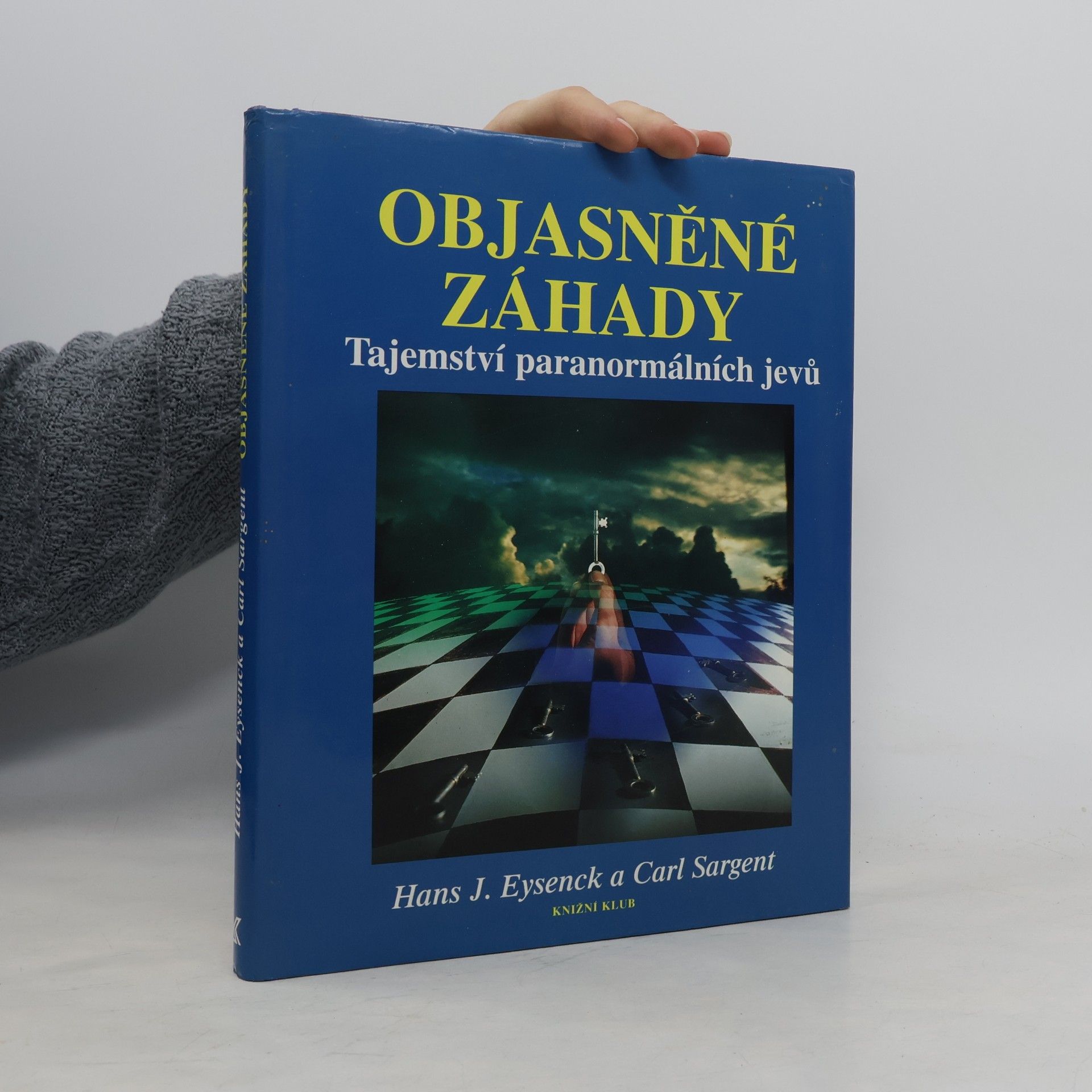 Carl Sargent Objasněné záhady. Tajemství paranormálních jevů
