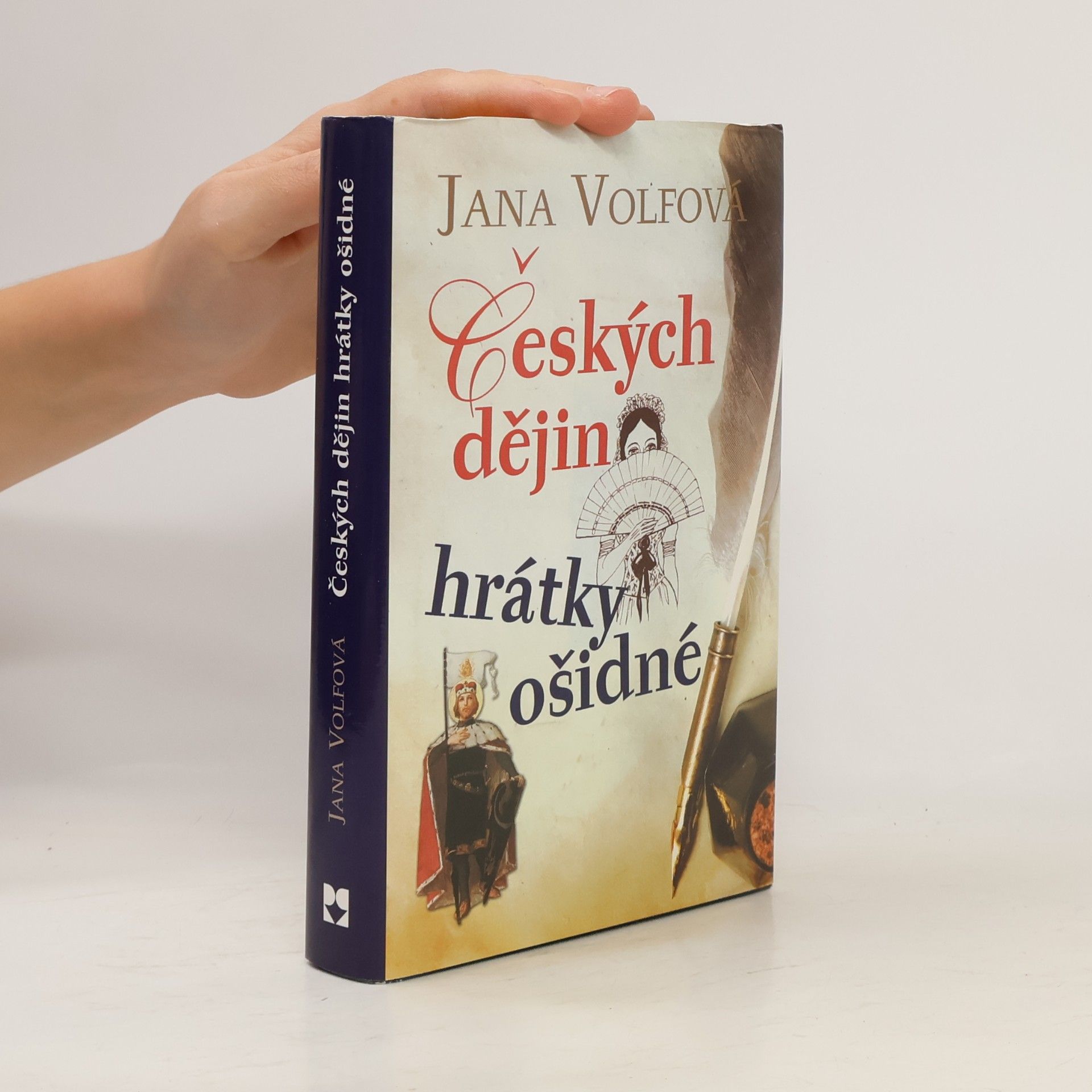 Jana Volfová Českých dějin hrátky ošidné