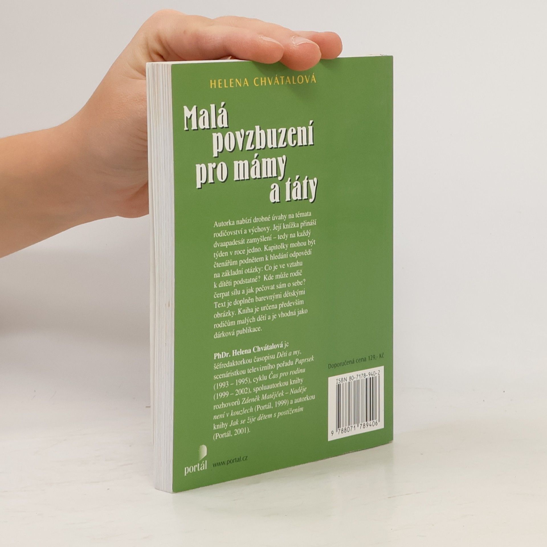 Helena Chvátalová Malá povzbuzení pro mámy a táty