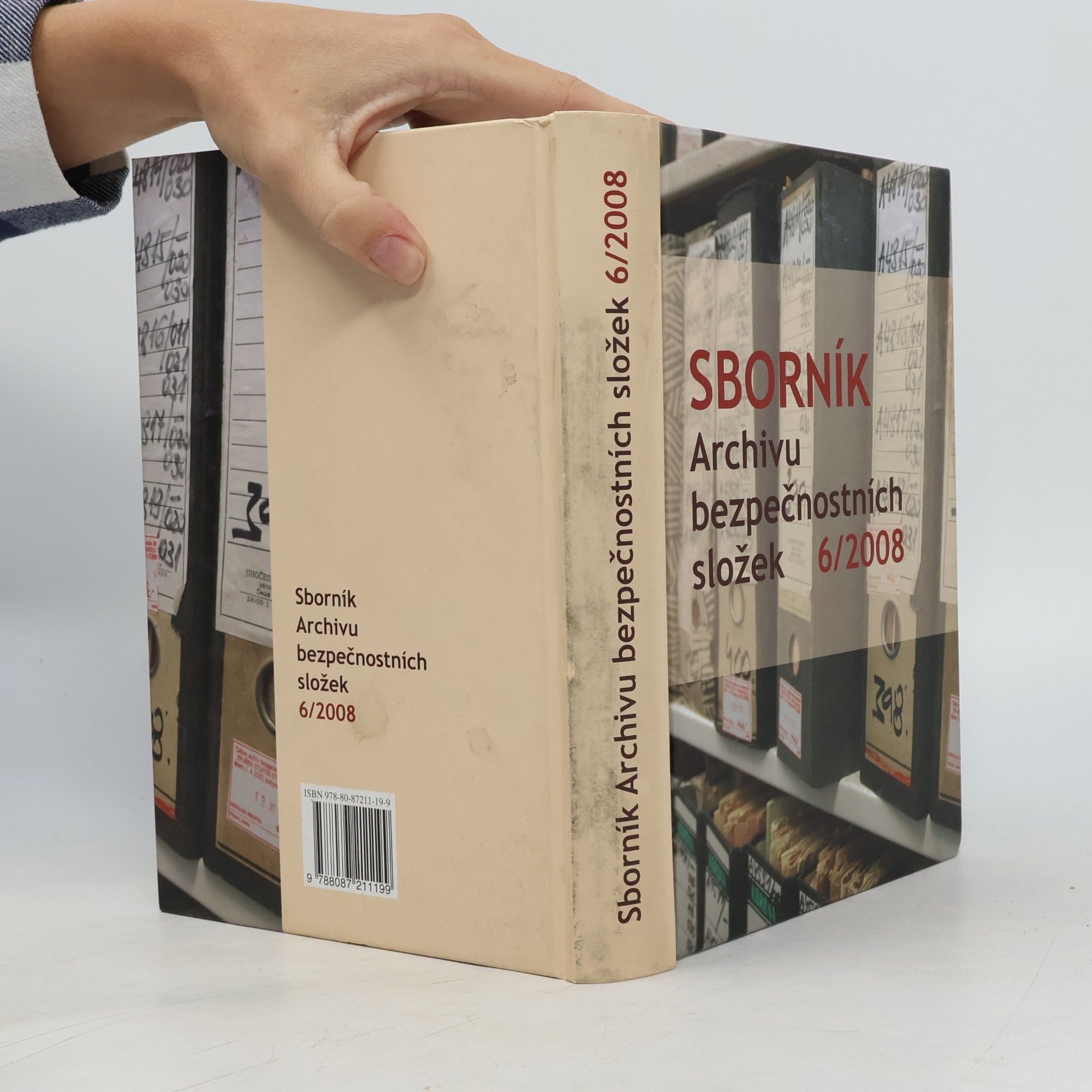 Autorenkollektiv Sborník Archivu bezpečnostních složek 6/2008