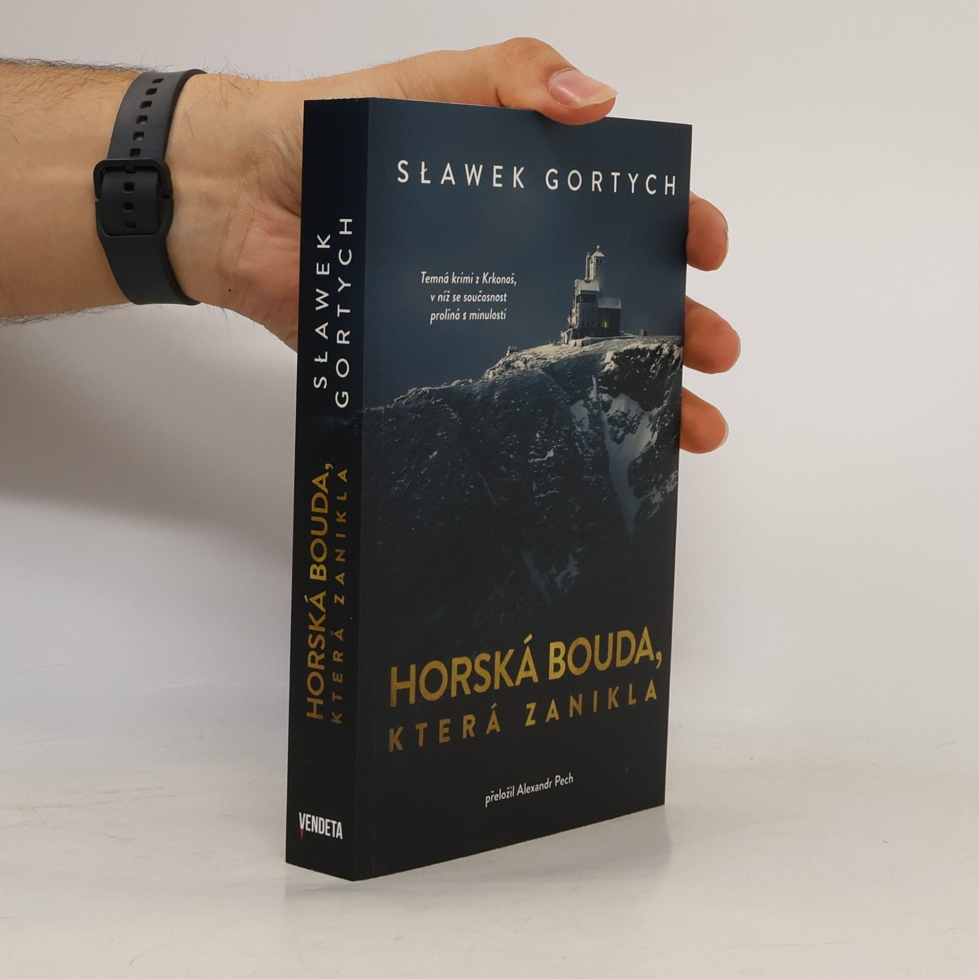 Sławomir Gortych Horská bouda, která zanikla