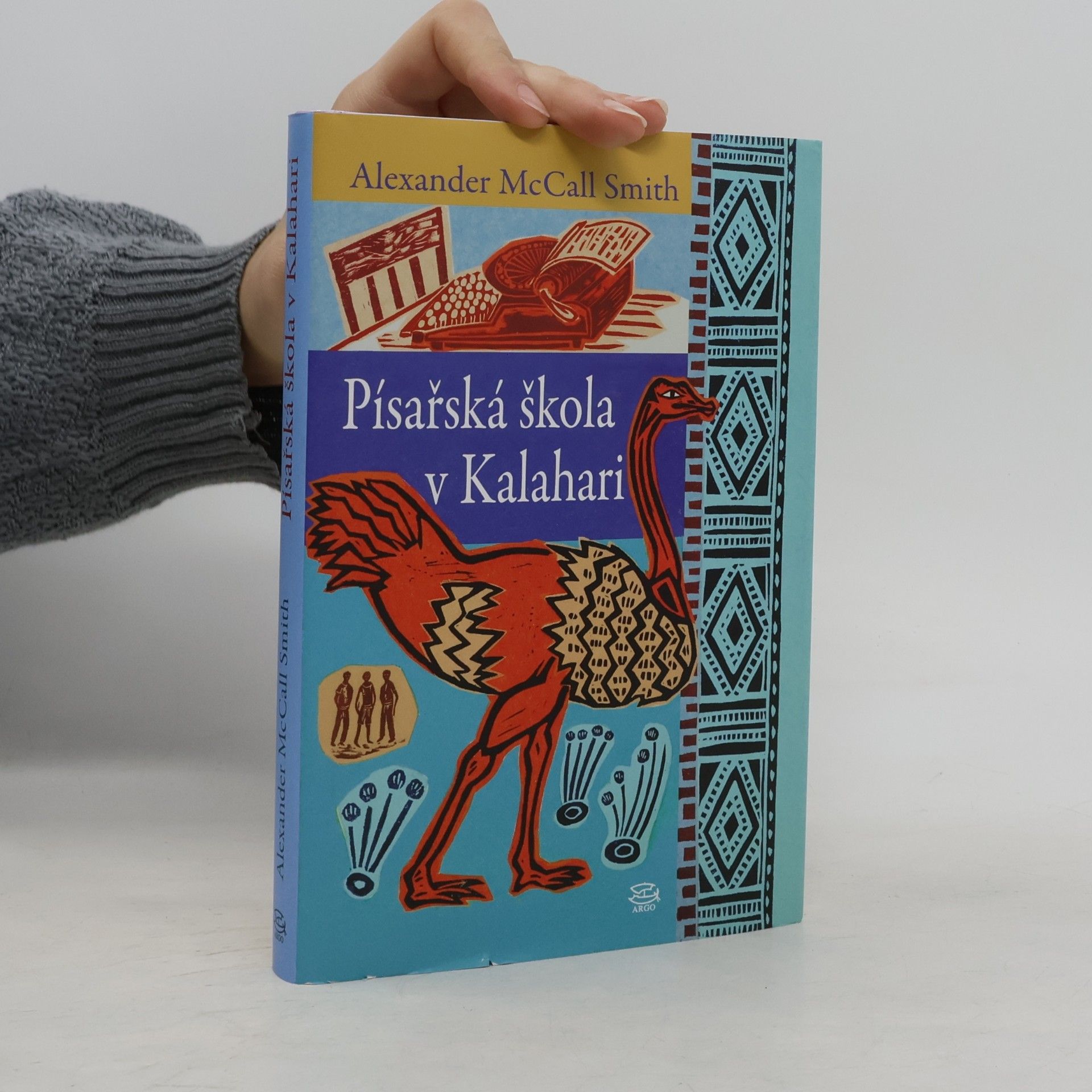 Alexander McCall Smith Písařská škola v Kalahari
