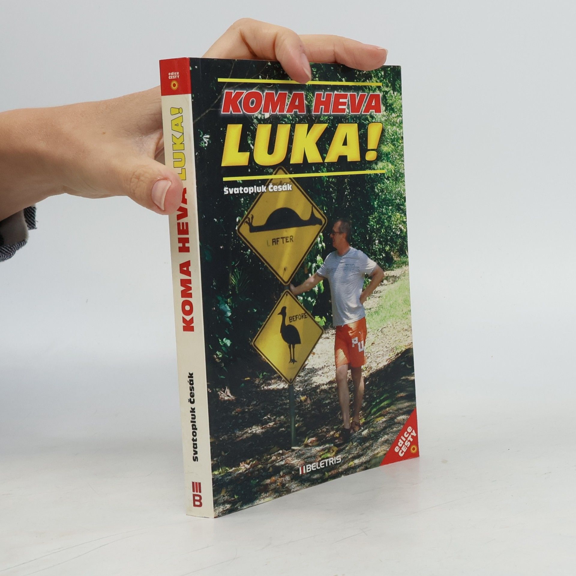 Svatopluk Česák Koma heva luka!