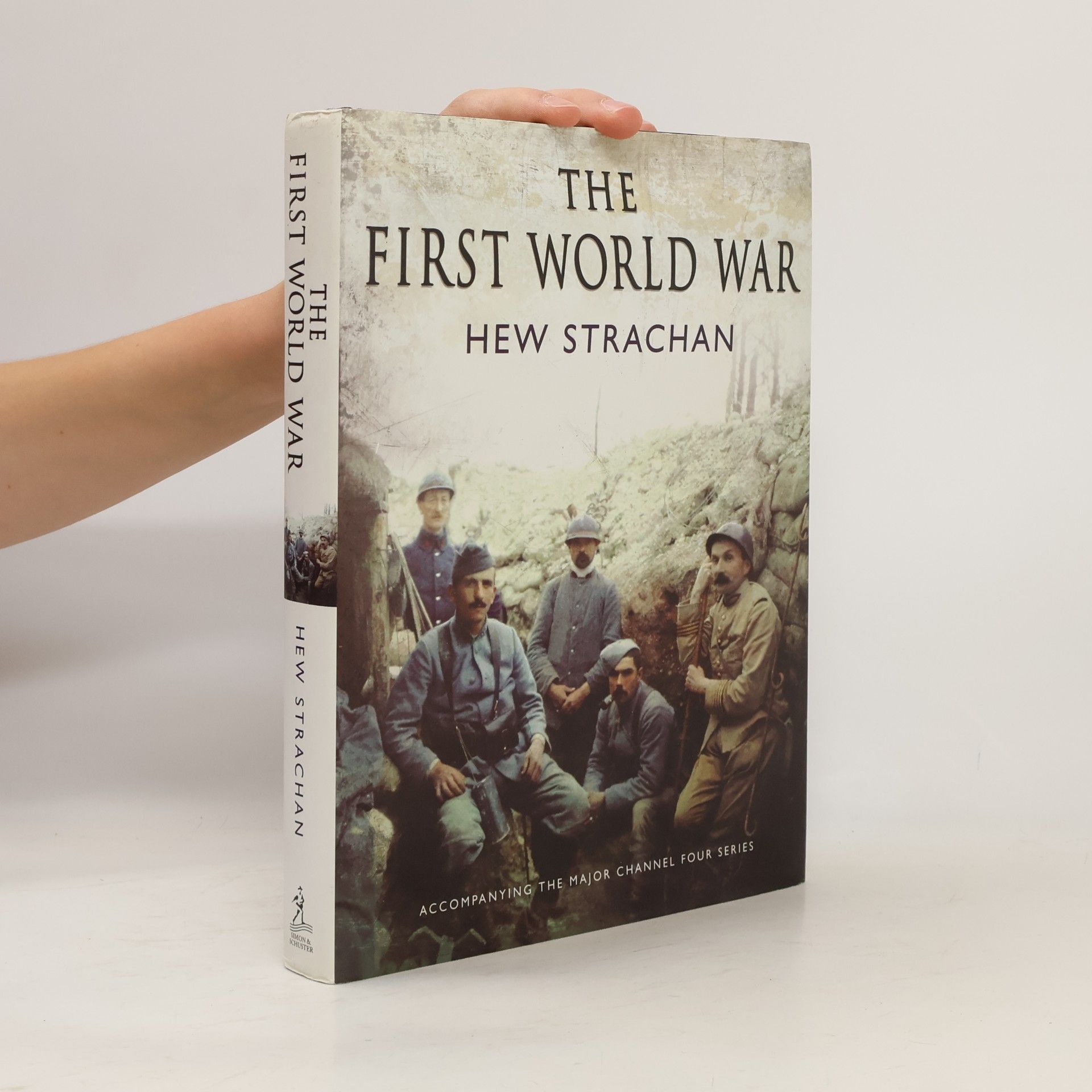Hew Strachan The First World War