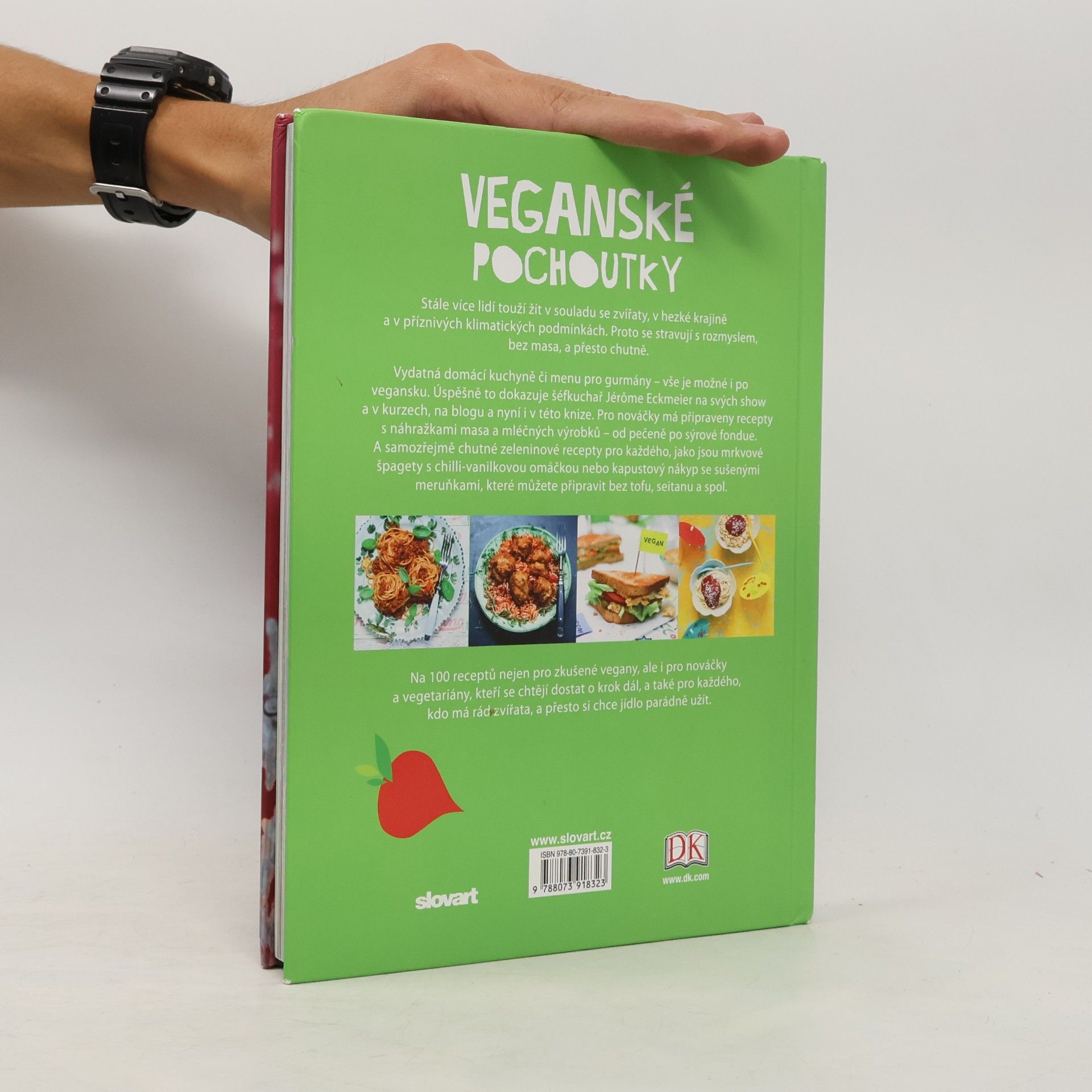 Jérôme Eckmeier Veganské pochoutky : 100 moderních a zdravých receptů