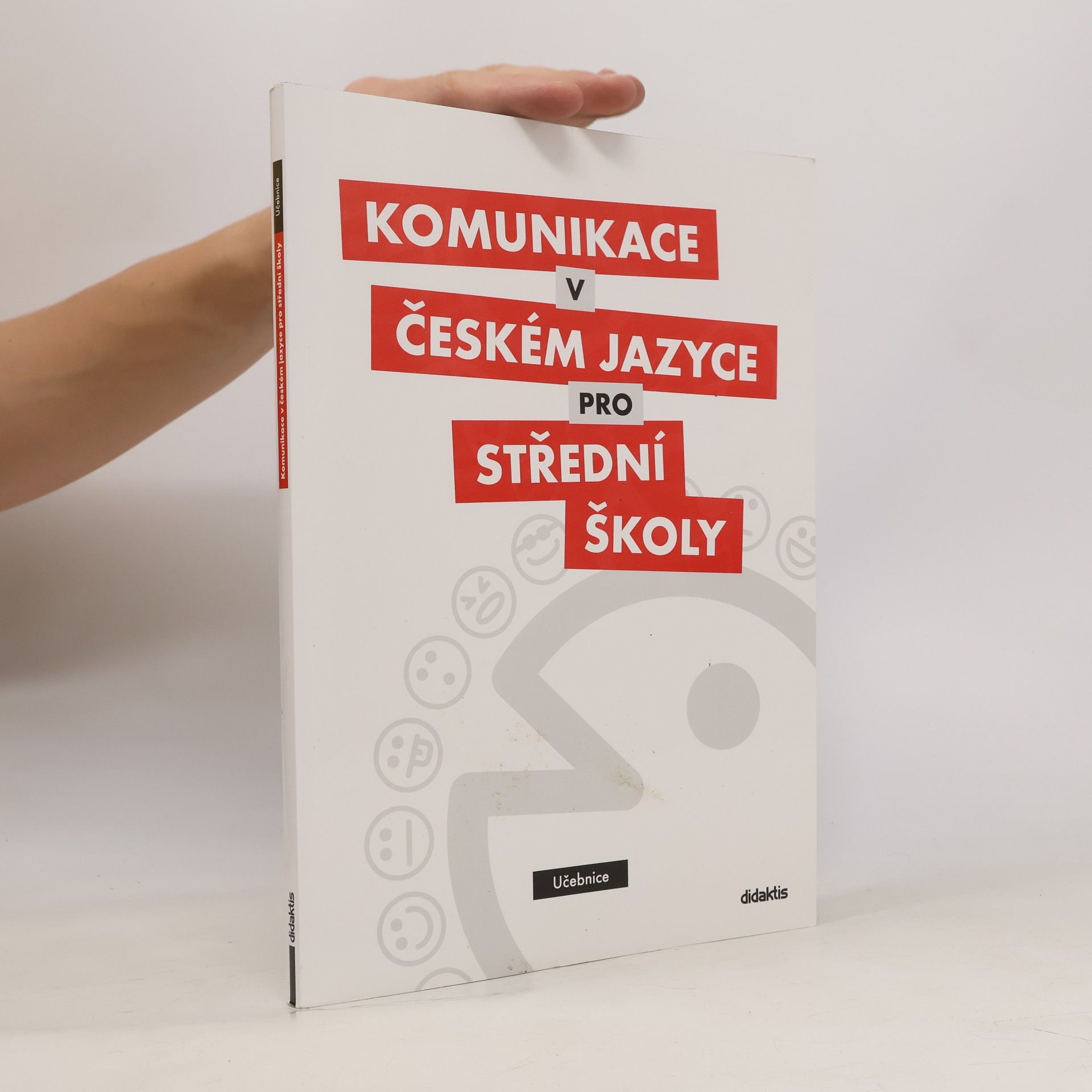 Olga Čelišová Komunikace v českém jazyce pro střední školy