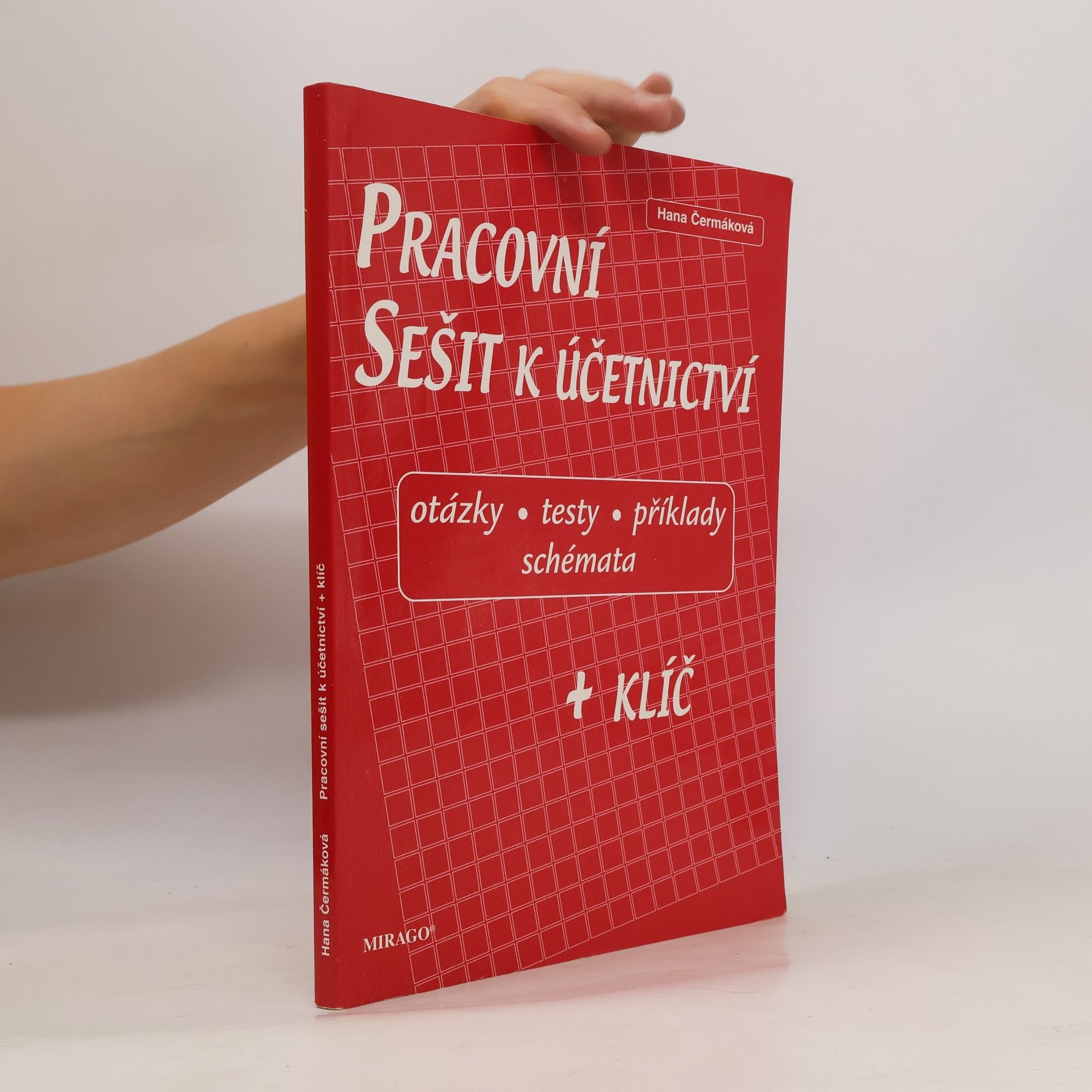 Hana Čermáková Pracovní sešit k účetnictví + klíč