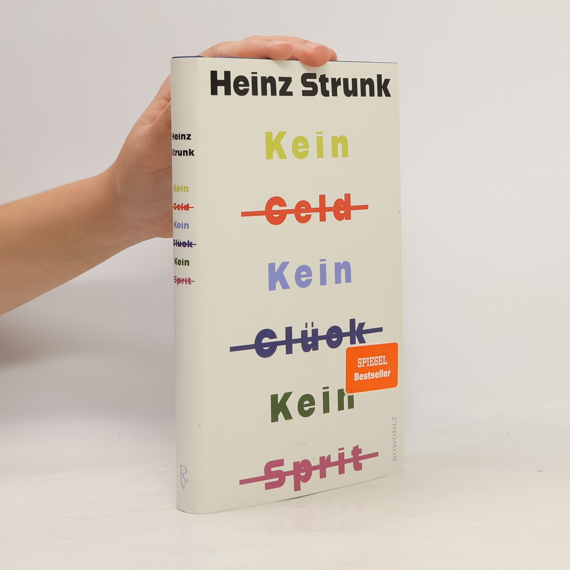 Heinz Strunk Kein Geld Kein Glück Kein Sprit