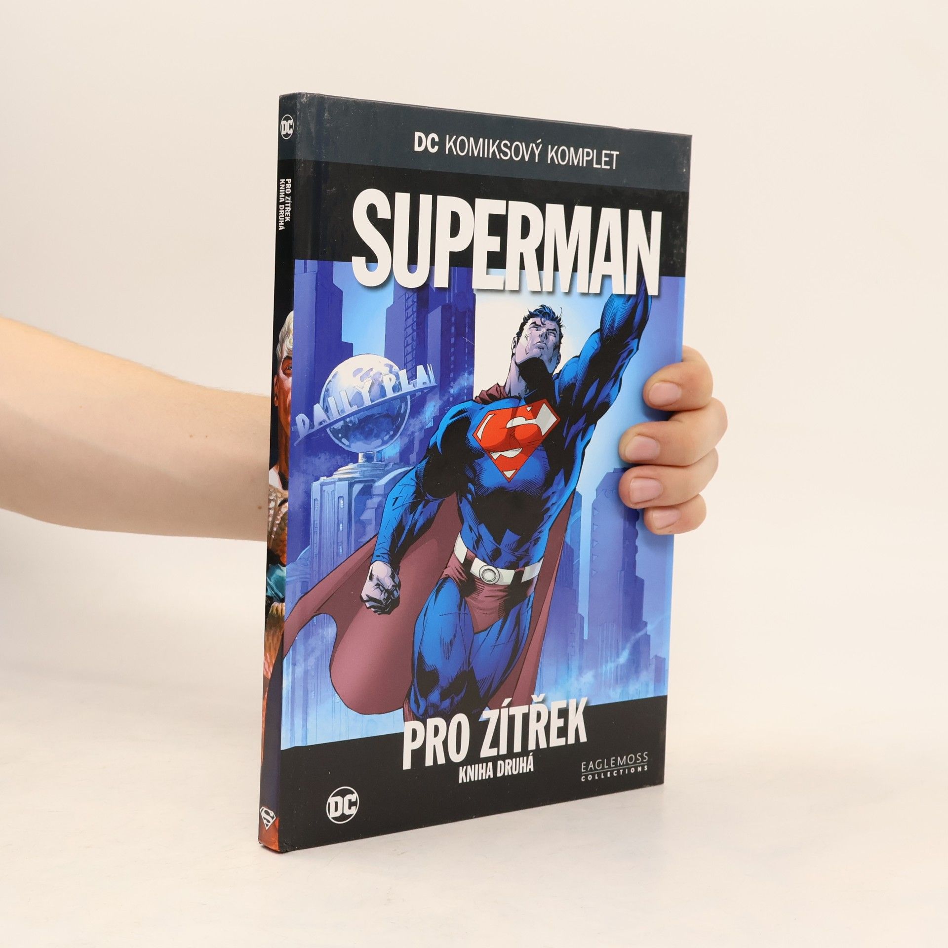 Kolektiv autorů Superman: Pro zítřek