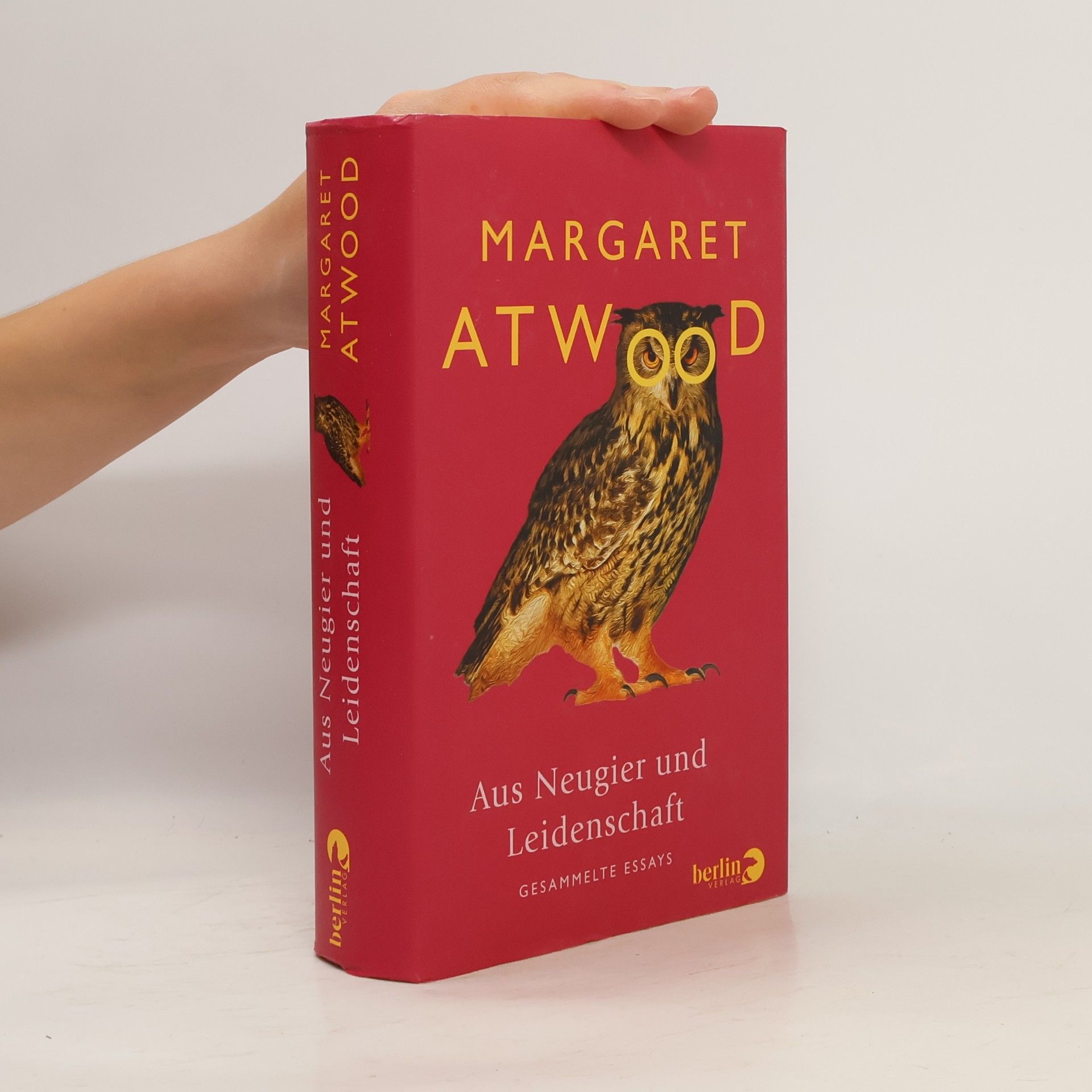 Margaret Atwood Aus Neugier und Leidenschaft