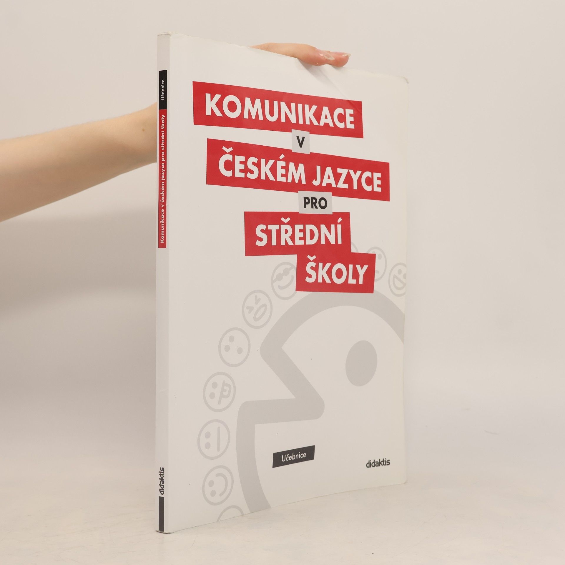 Olga Čelišová Komunikace v českém jazyce pro střední školy