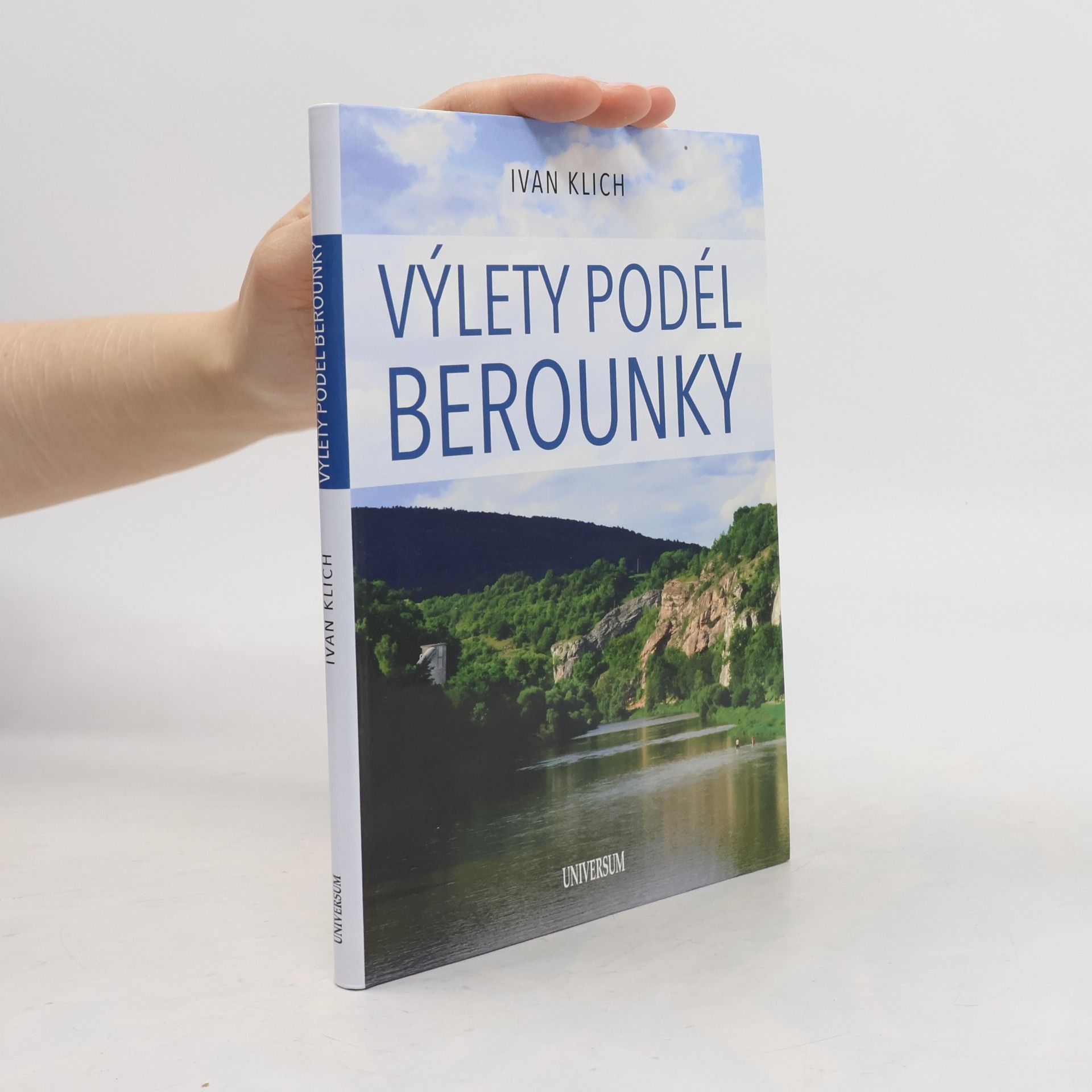 Ivan Klich Výlety podél Berounky
